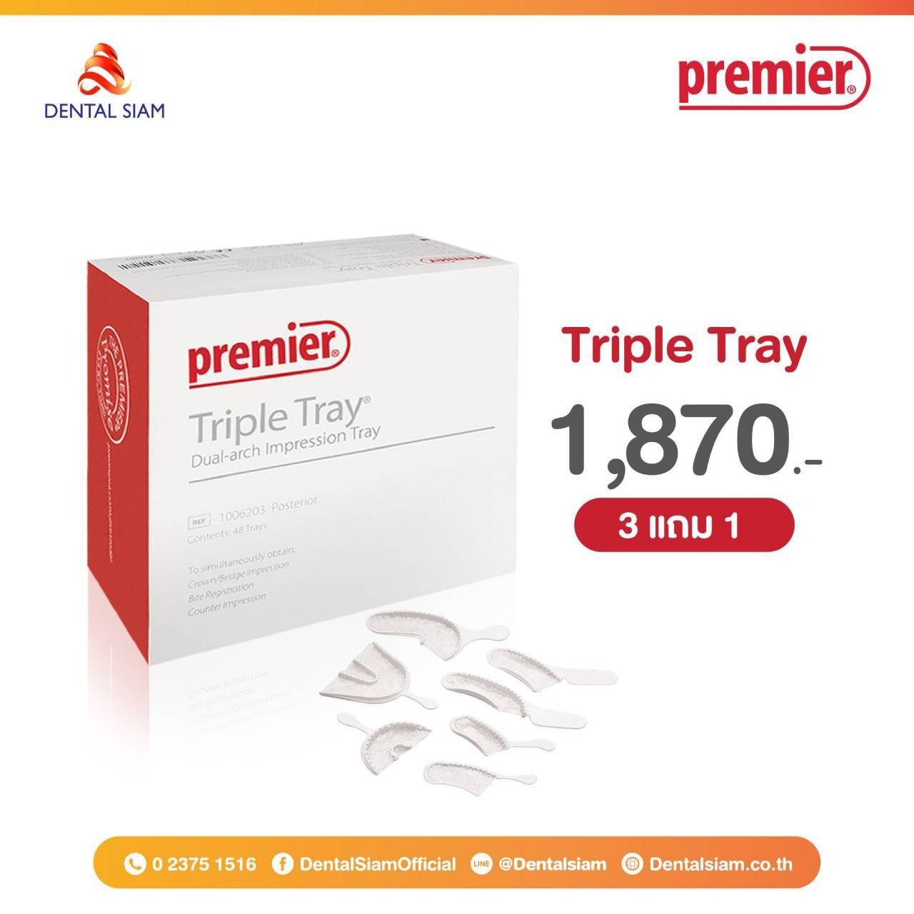 Dental Siam Promotion "Triple Tray"