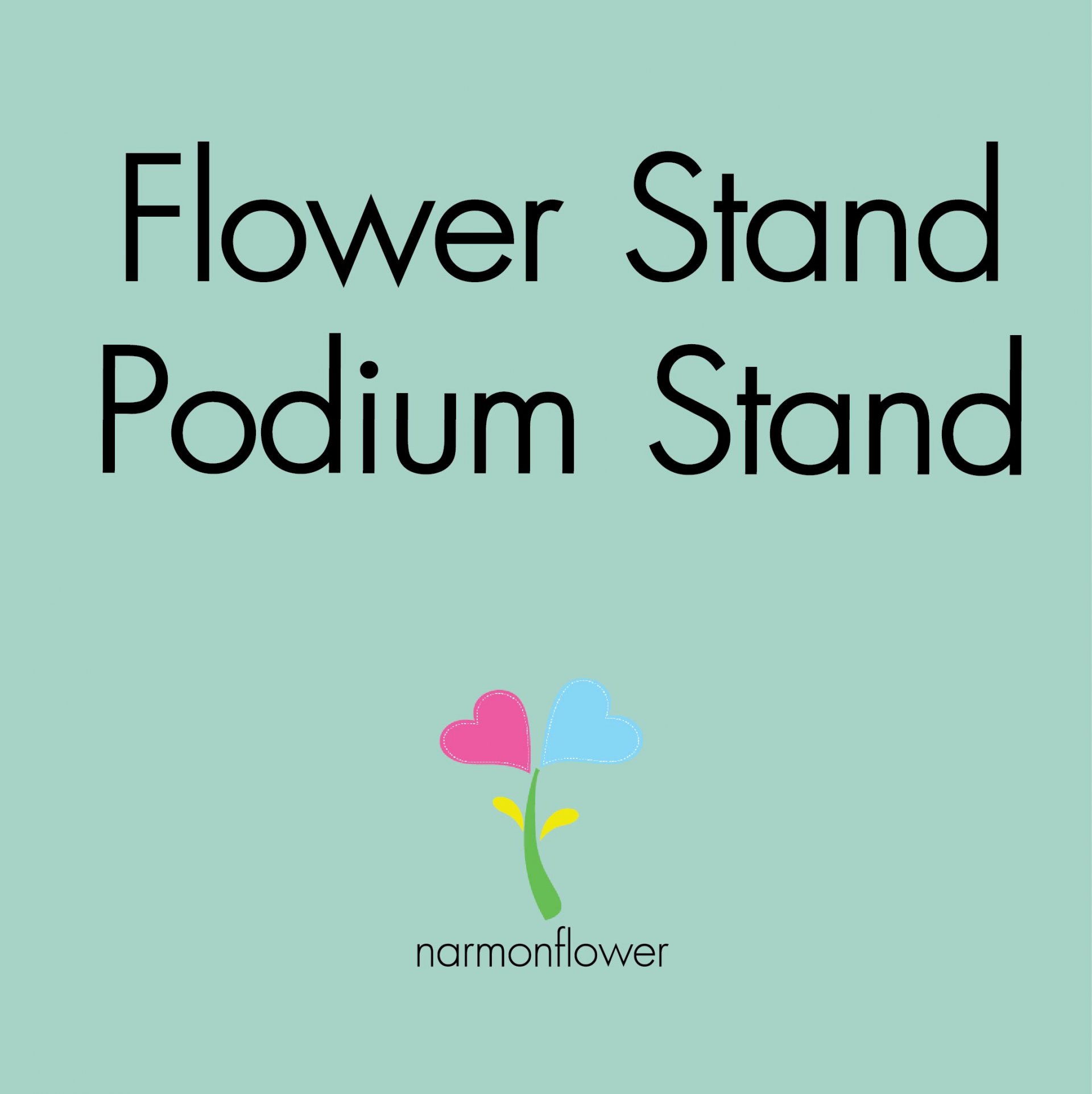 Flower Stand and podium