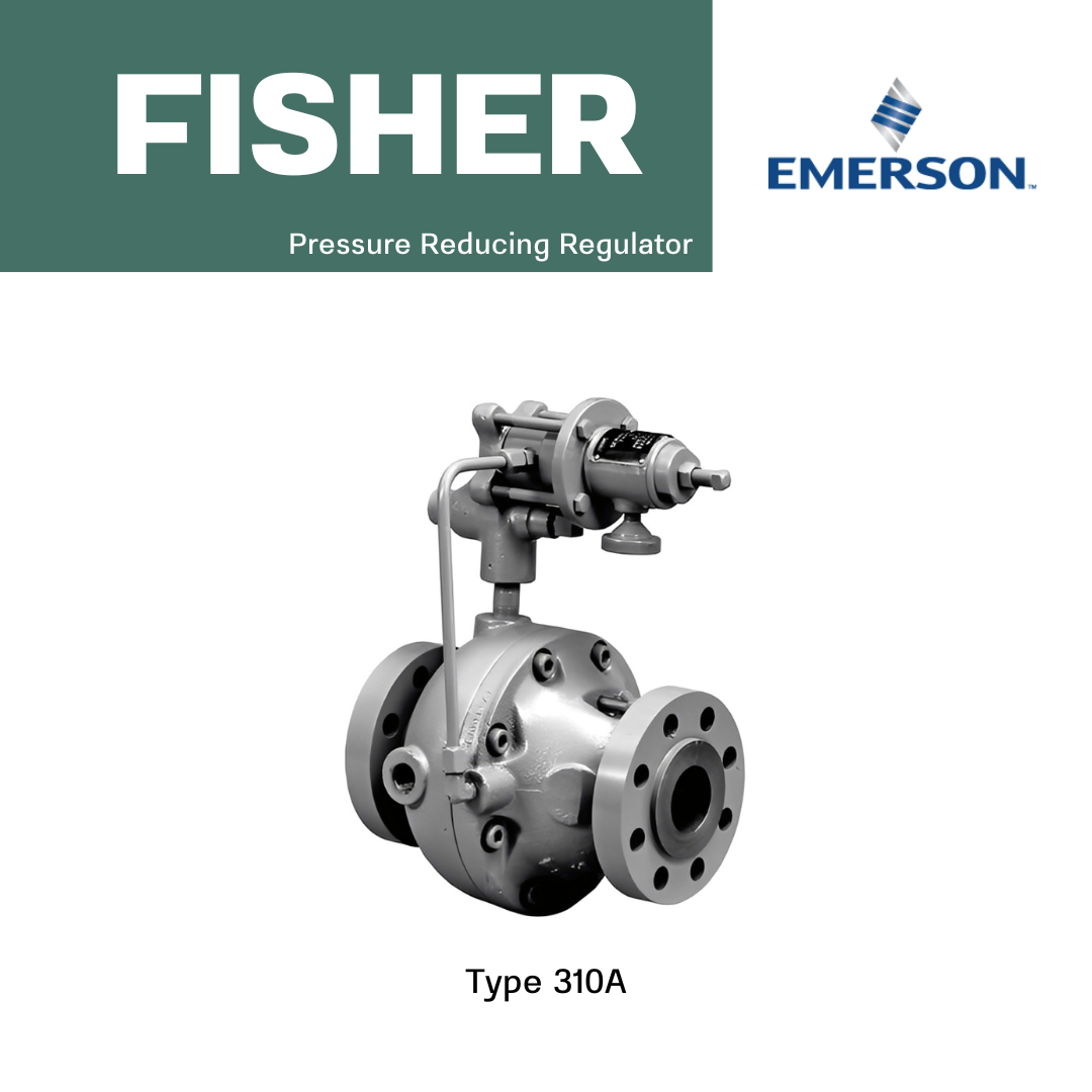 Fisher™ Type 310A Pressure Reducing Regulator