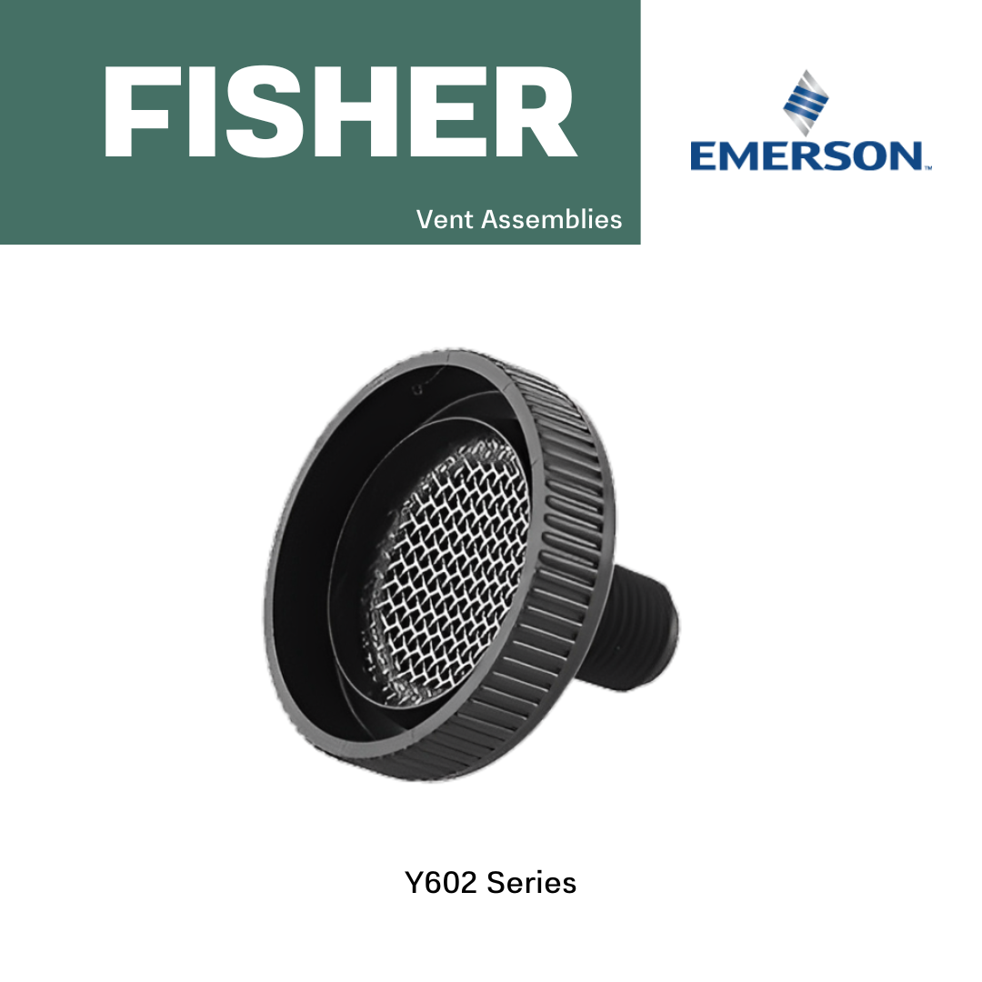 Fisher™ Y602 Series Vent Assemblies
