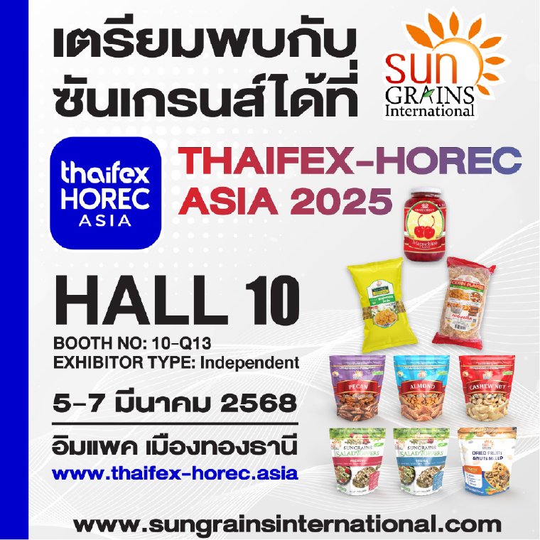 Meet Sungrains at THAIFEX  HOREC Asia 2025