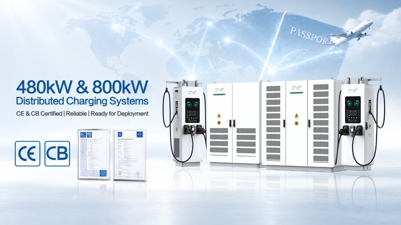 Kehua’s 480kW & 800kW Distributed Charging Systems Achieve CE & CB Certification