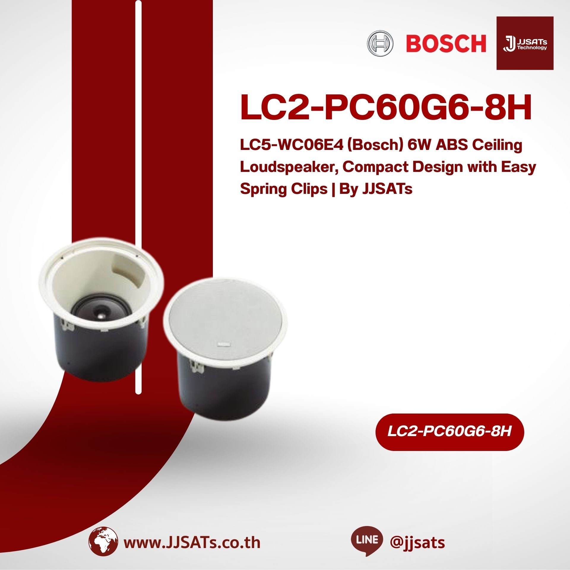 LC2-PC60G6-8H (Bosch) ลำโพงติดเพดาน 8 นิ้ว 60W รุ่น High-Output ให้พลังเสียงสูงสำหรับห้องโถงขนาดใหญ่ | By JJSATs