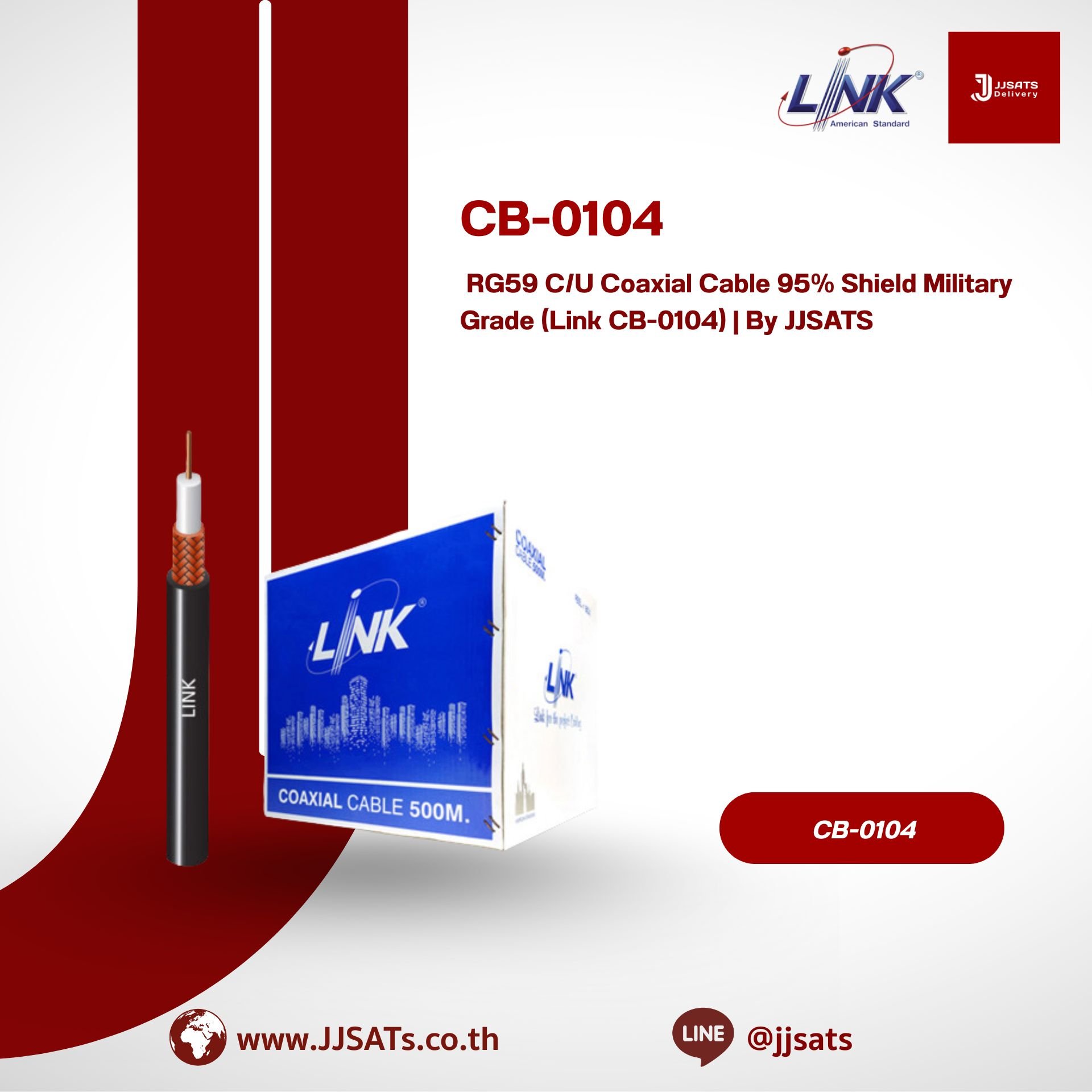 Link CB-0104 RG59 C/U Coaxial Cable 95% Shield Military Grade | By JJSATS