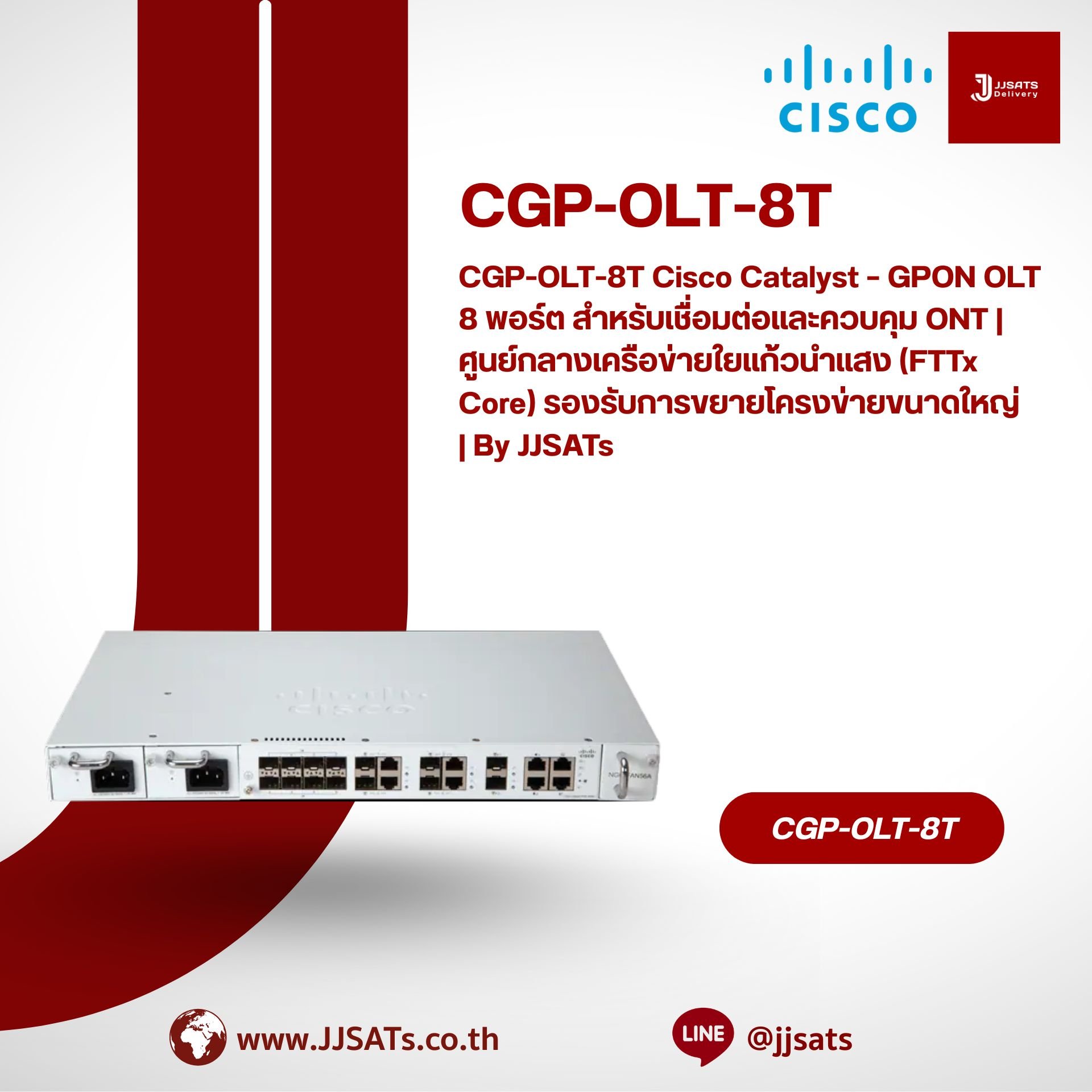 CGP-OLT-8T Cisco Catalyst – 8-Port GPON OLT for ONT Connection and Central Control | FTTx Core Network Hub Supporting Large-Scale Fiber Network Expansion | By JJSATs