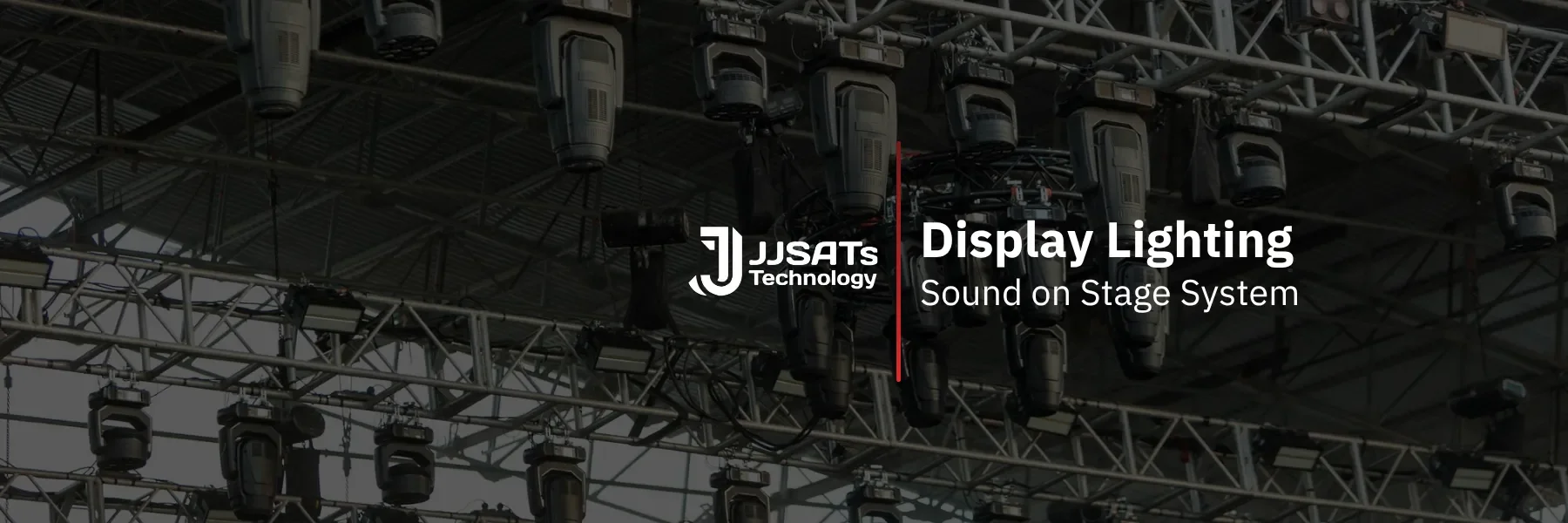ระบบจอ แสง เสียง บนเวที | Display, Lighting & Sound on Stage System