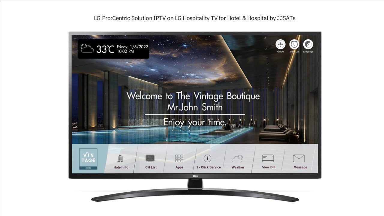 ตัวอย่างหน้าจอต้อนรับระบบ LG Pro:Centric Solution บนคอมเมอร์เชียลทีวี LG Hospitality TV สำหรับโรงแรมและโรงพยาบาล โดย JJSATS