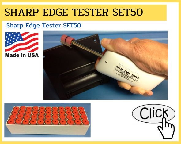 Sharp Edge Tester Model SET-50™