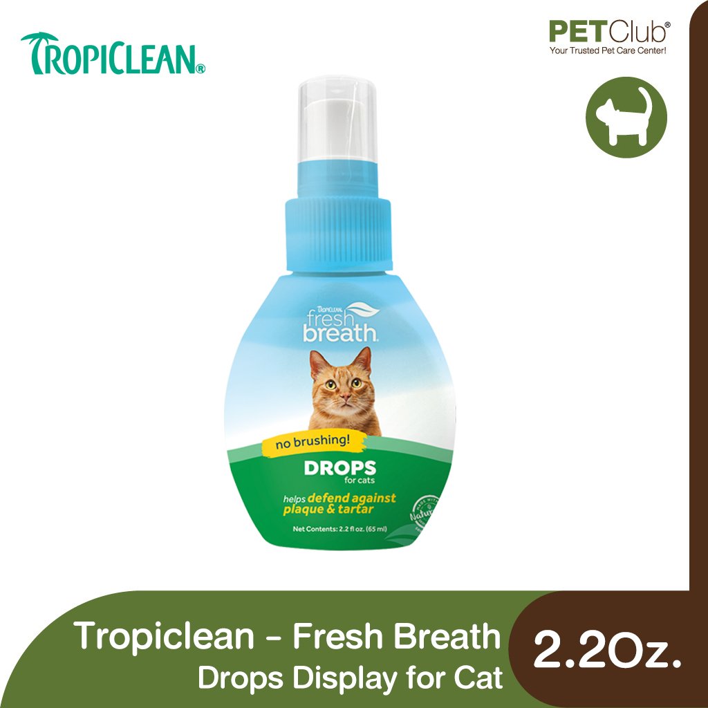 Tropiclean Fresh Breath Drops Display for Cat - น้ำยาลดกลิ่นปากและป้องกันหินปูน สำหรับแมว [2.2Oz.]