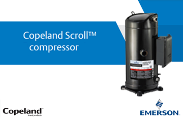 คอมเพรสเซอร์ โคปแลนด์ COPELAND Scroll™ Compressor