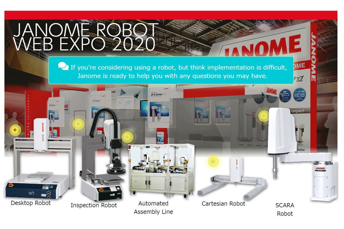 Janome Industrial Robot Web Expo is now underway