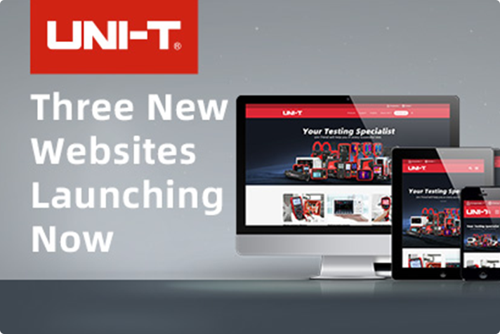 Announcing the Launch of Three New UNI-T Websites: Corporate, Meters, Thermal Imaging