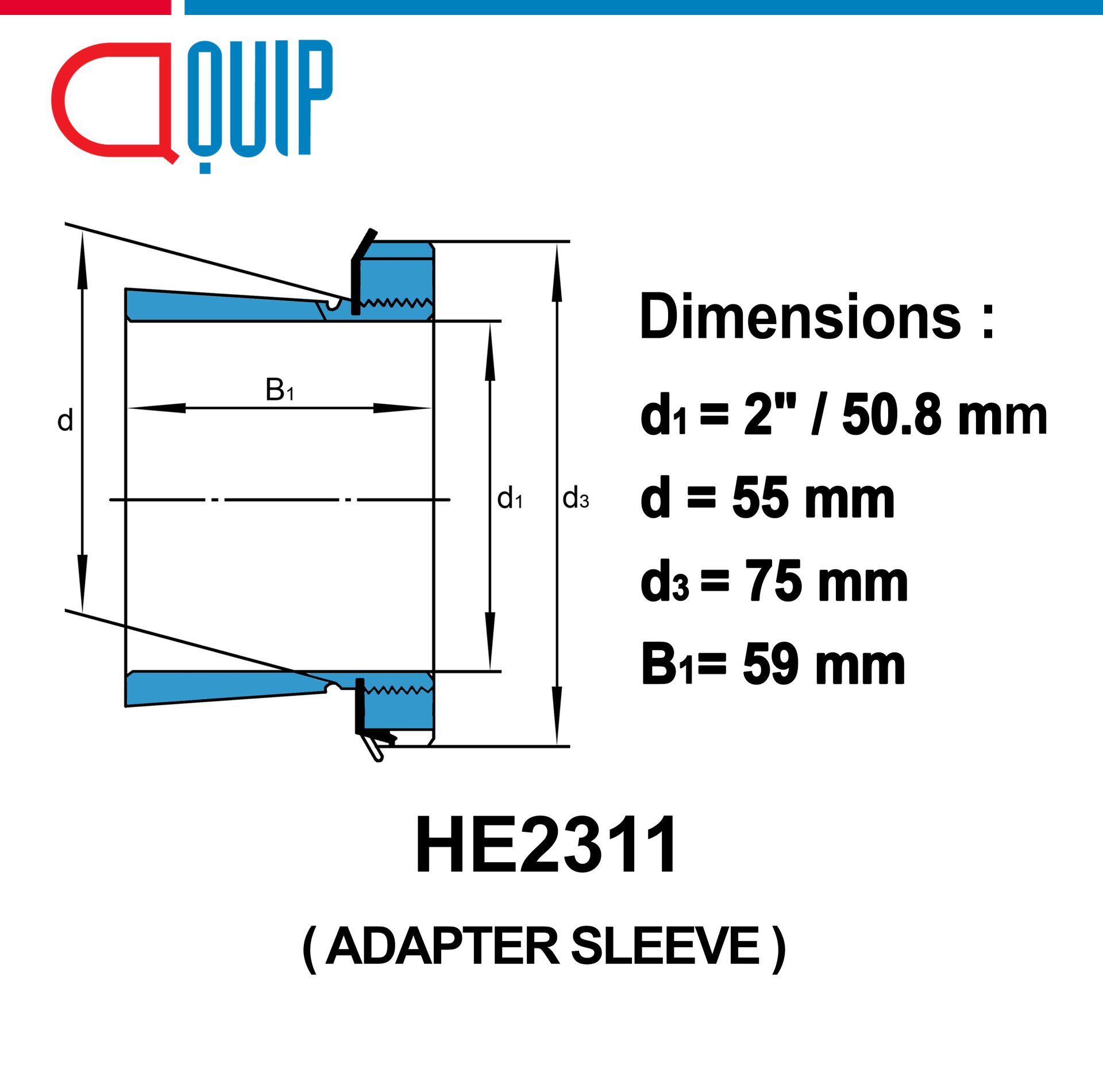 HE2311 ปลอกรัดเพลา ADAPTER SLEEVE ขนาด 2 นิ้ว หรือ 50.8 มม. aquipthai