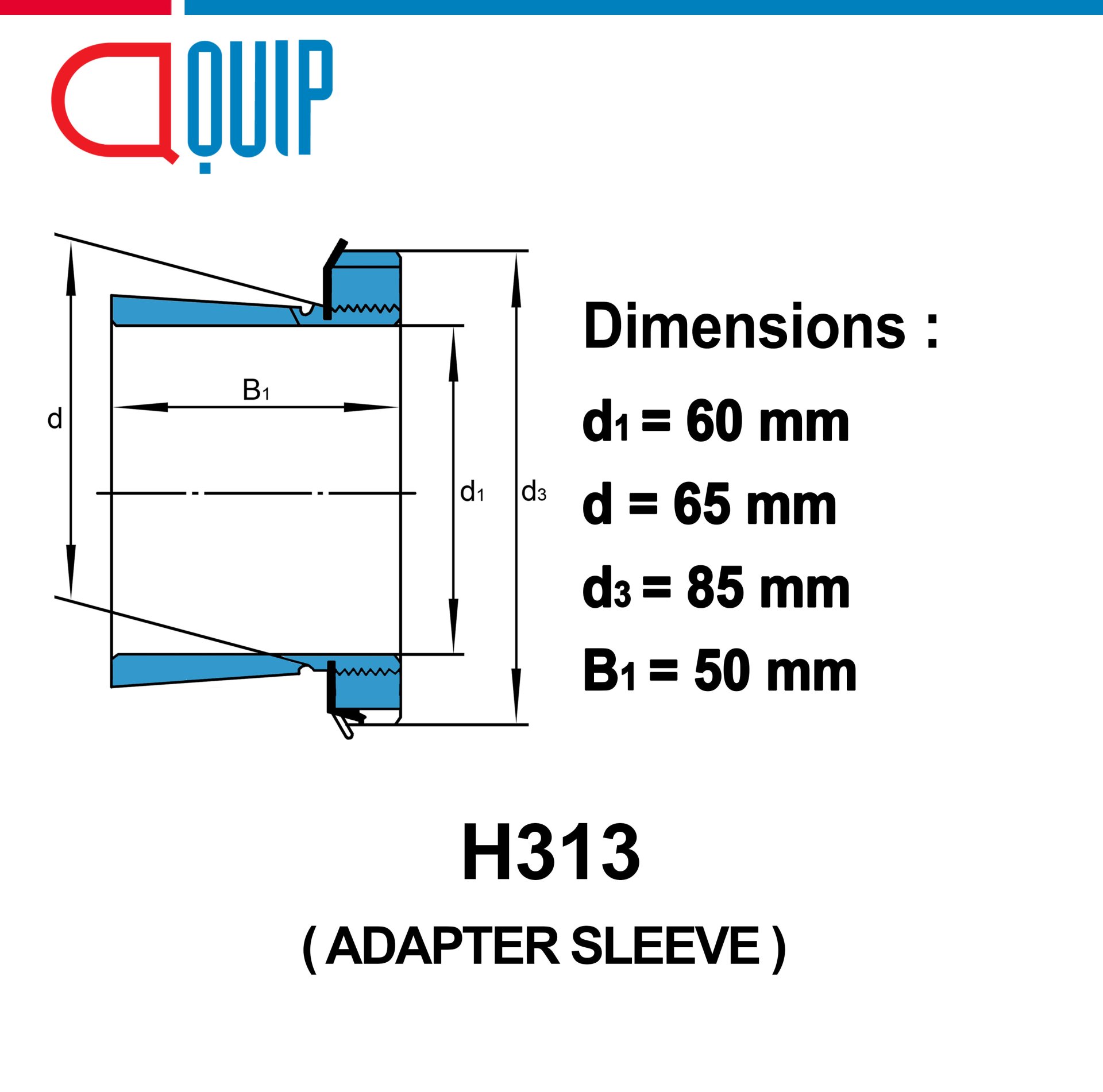 H313 ปลอกรัดเพลา ADAPTER SLEEVE ขนาด 60 มม.
