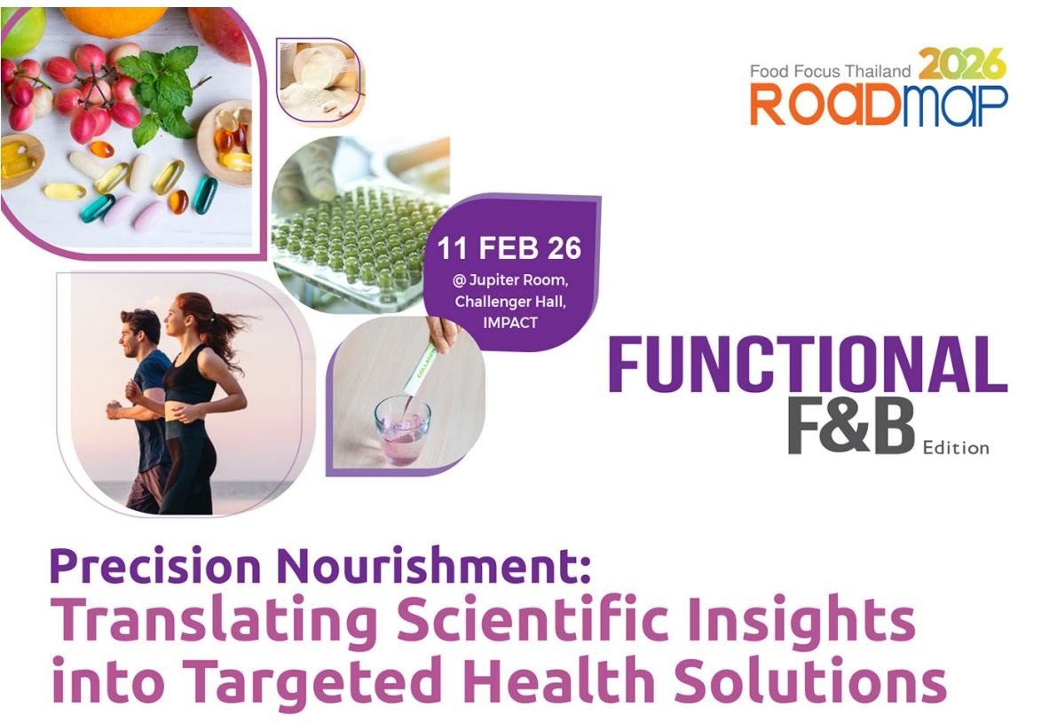 Food Focus Thailand Roadmap 2026: Functional F&B Edition