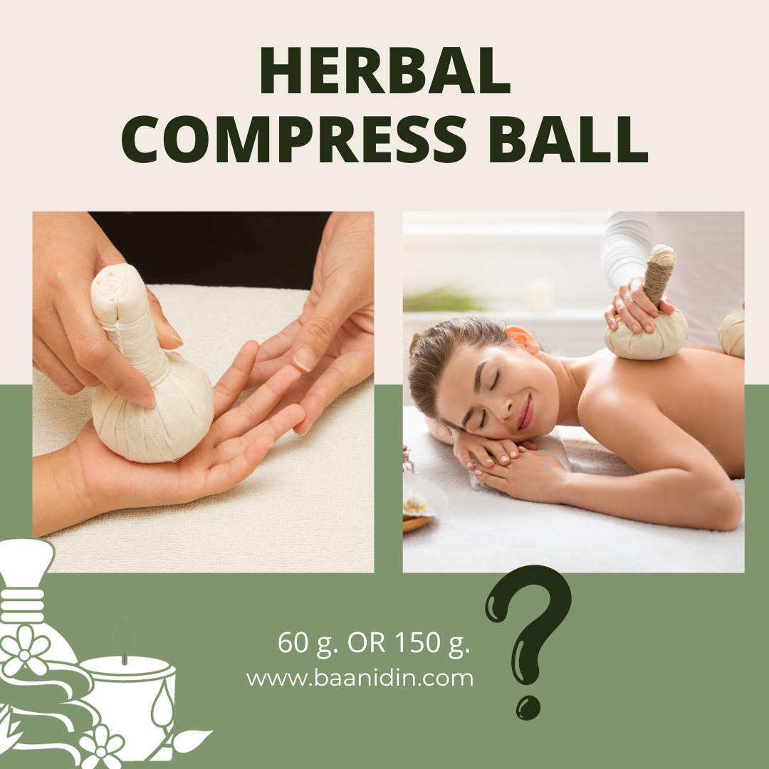 Herbal compress ball 60 g or herbal compress ball 150 g ? Herbal compress ball 60 g or herbal compress ball 150 g ?