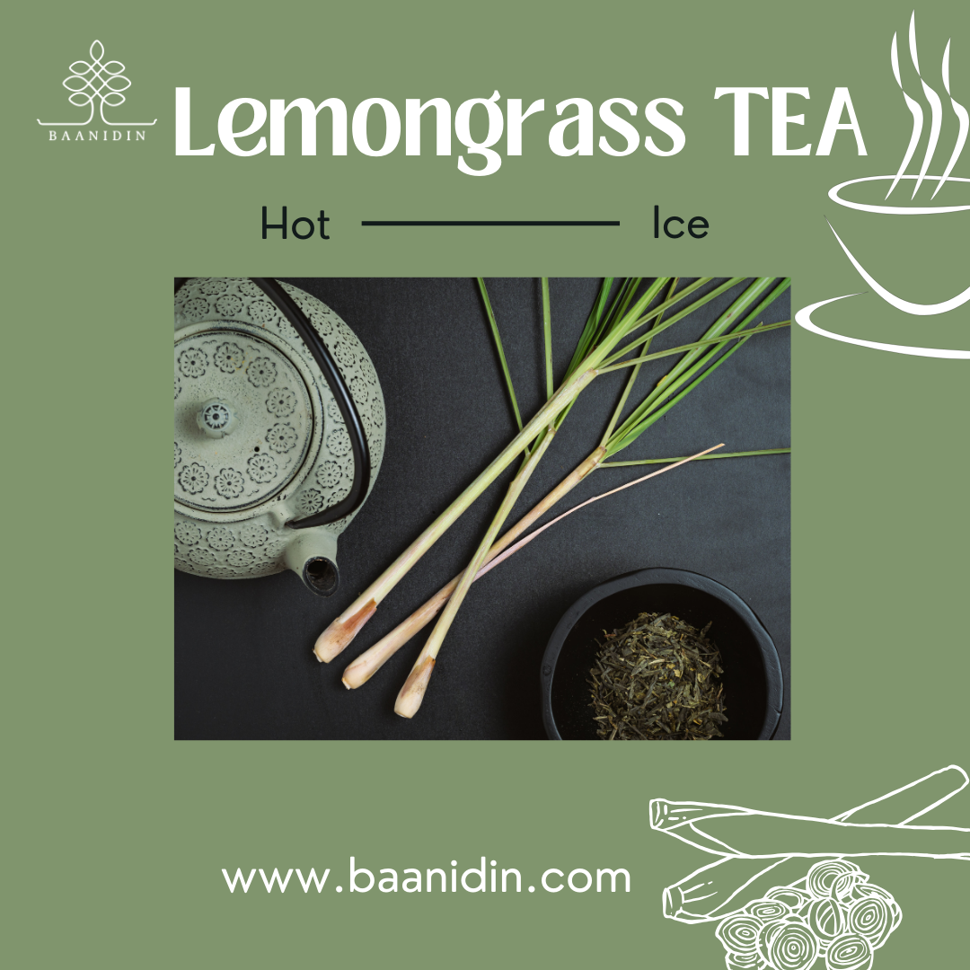 Lemongrass tea is a popular herbal tea in THAILAND