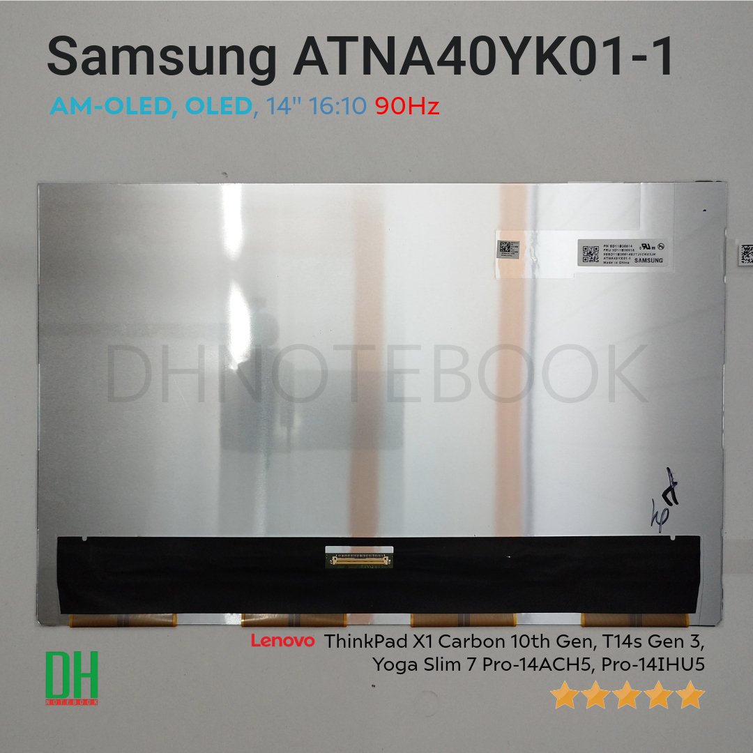 จอแสดงผล Samsung ATNA40YK01-1 OLED 14.0 นิ้ว สำหรับ Lenovo จอแสดงผล Samsung ATNA40YK01-1 OLED 14.0 นิ้ว สำหรับ Lenovo