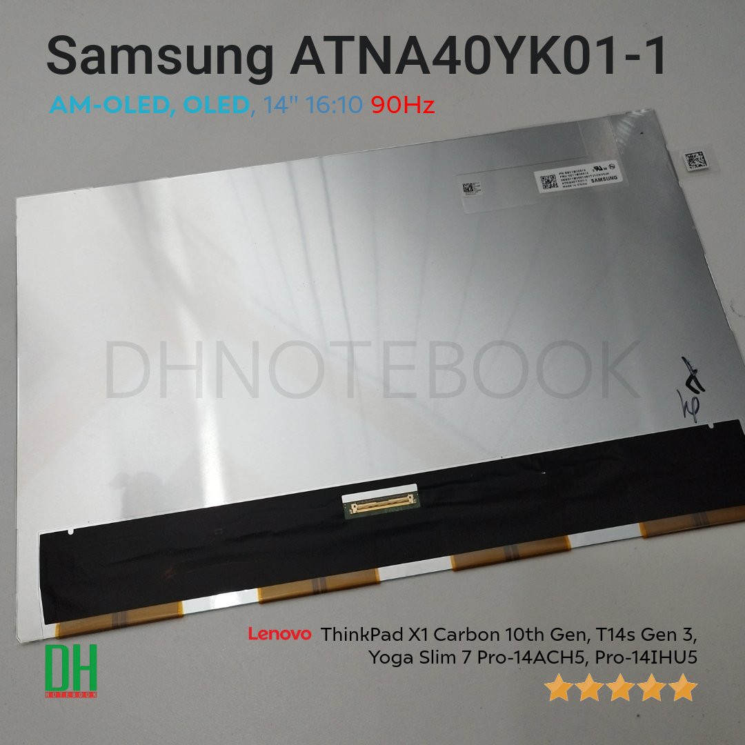 จอแสดงผล Samsung ATNA40YK01-1 OLED 14.0 นิ้ว สำหรับ Lenovo จอแสดงผล Samsung ATNA40YK01-1 OLED 14.0 นิ้ว สำหรับ Lenovo