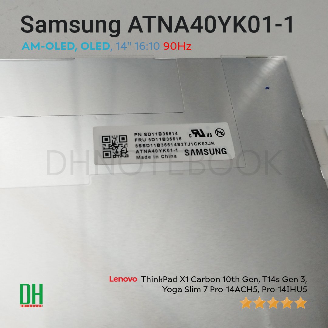 จอแสดงผล Samsung ATNA40YK01-1 OLED 14.0 นิ้ว สำหรับ Lenovo จอแสดงผล Samsung ATNA40YK01-1 OLED 14.0 นิ้ว สำหรับ Lenovo