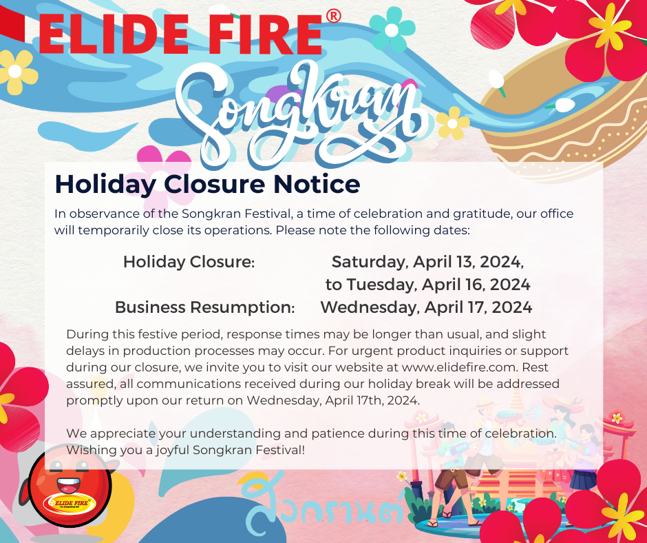 Songkran Day Holiday Notice from ELIDE FIRE
