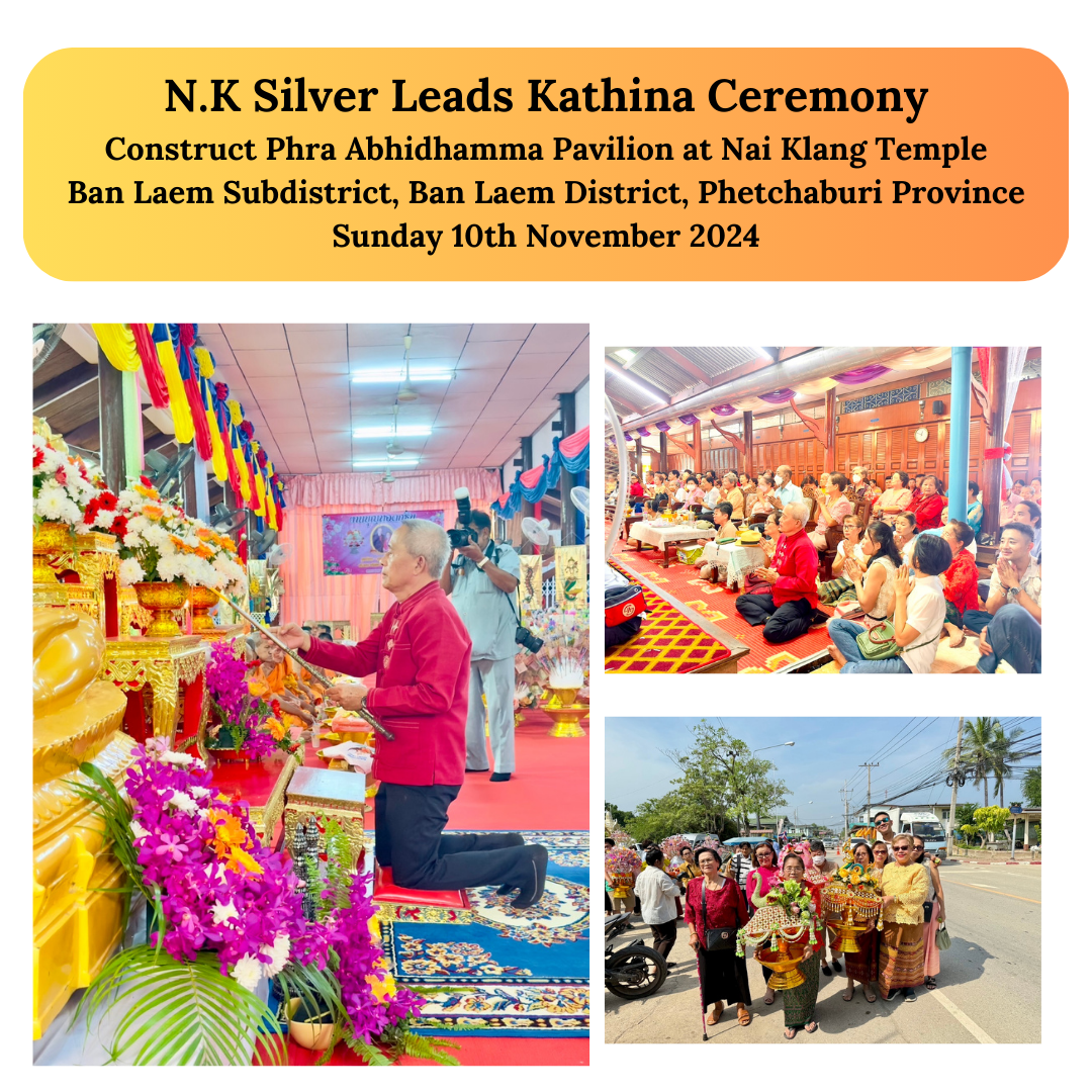 N.K Silver Leads Kathina Ceremony to Construct Phra Abhidhamma Pavilion at Nai Klang Temple