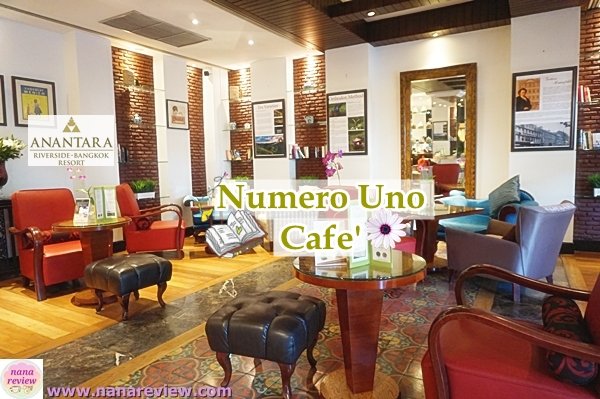 Numero Uno Cafe Anantara Riverside Bangkok Resort
