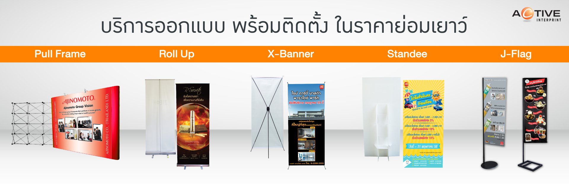 Pull Frame - Roll Up - X-Banner - Standee - J-Flag