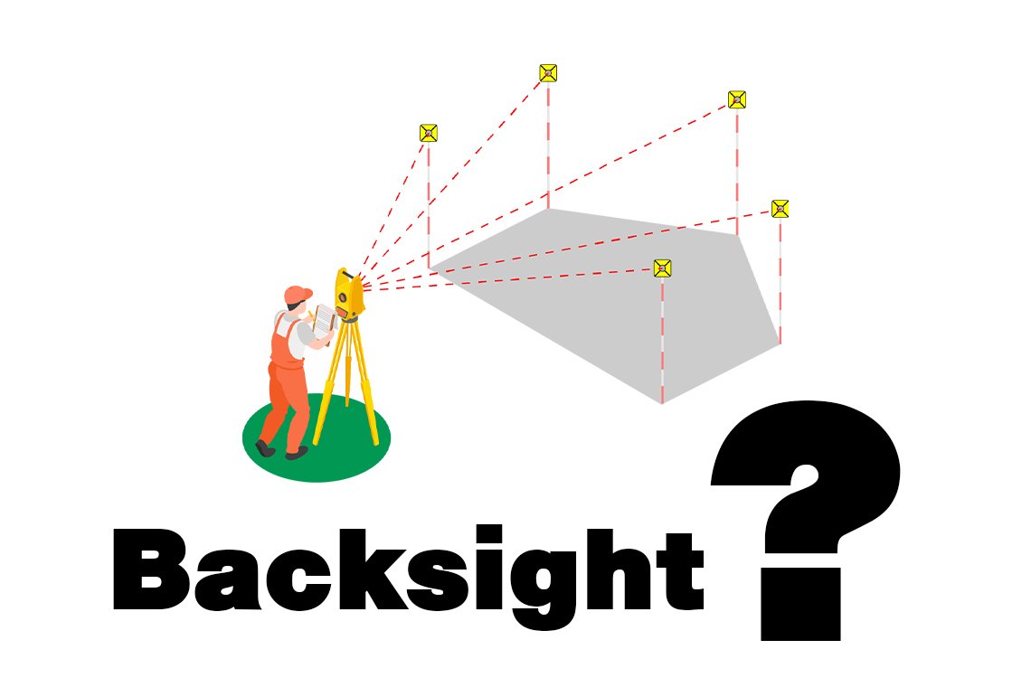 ความหมายของ "Backsight" และความสำคัญในการสำรวจ