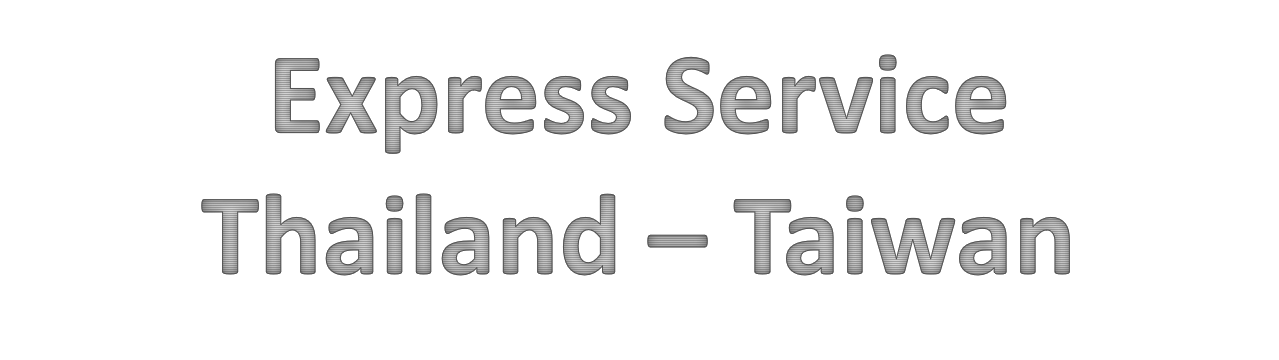 Express Service from Thailand to Taiwan