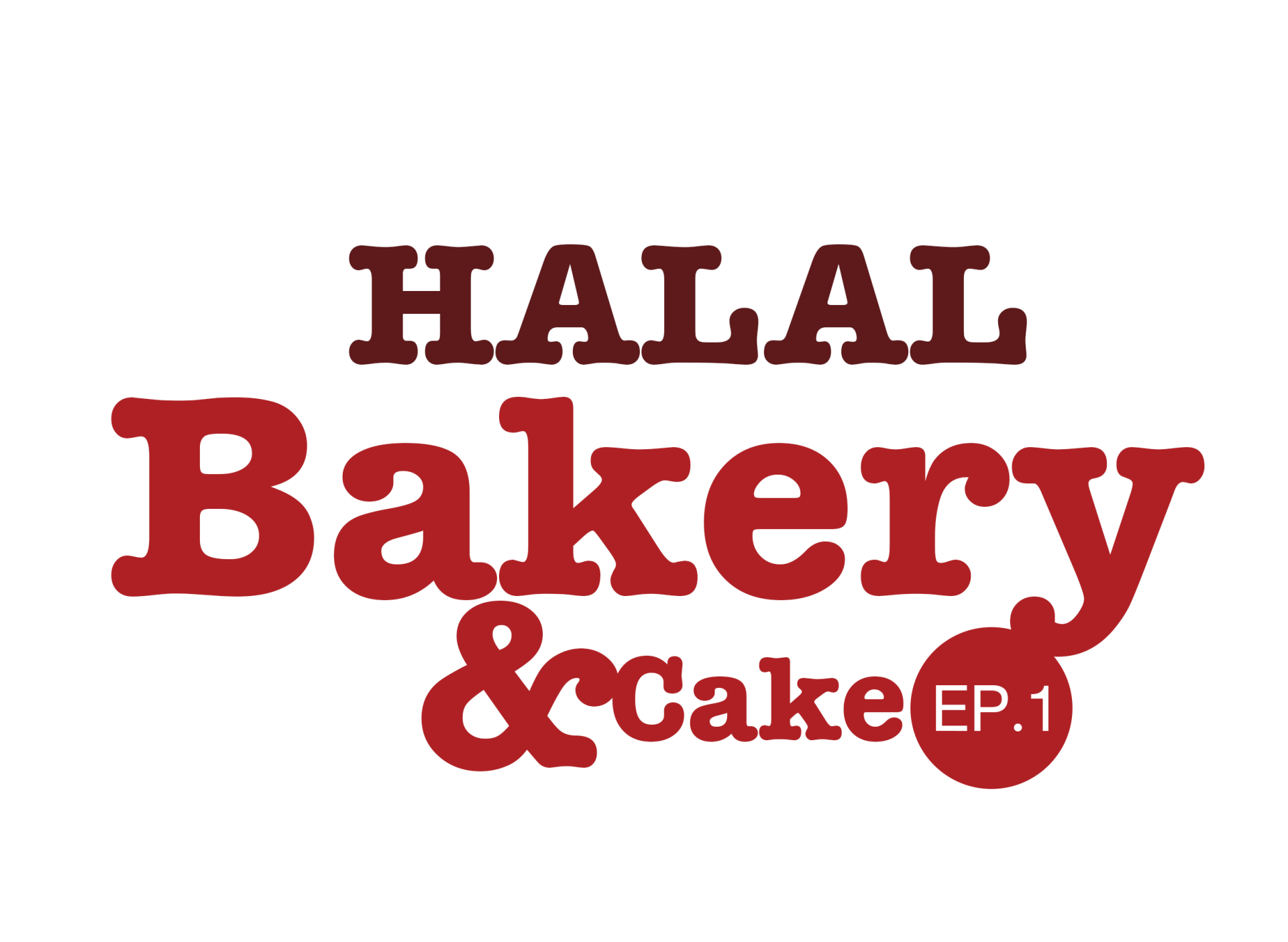 Halal Bakery Ep.1 Halal Bakery Ep.1