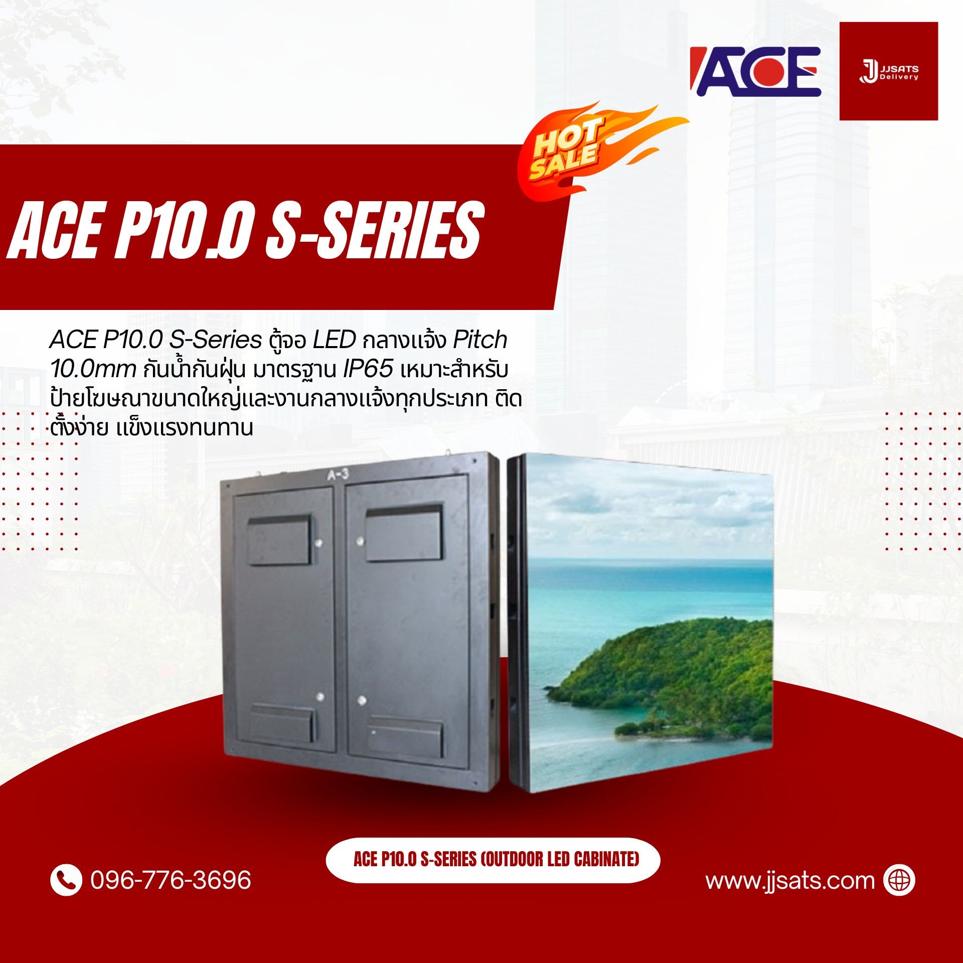 ACE P10.0 S-Series Cabinate Outdoor 3D LED Billboard Full Color Advertising Screen Pixel Pitch 10mm Module Size 480 x 320mm Screen Cabinate Size 960x960mm Brightness 7000nits Refresh 3840Hz Front & Rear Access Maintenance IP65 Pixel Density 10,000dots