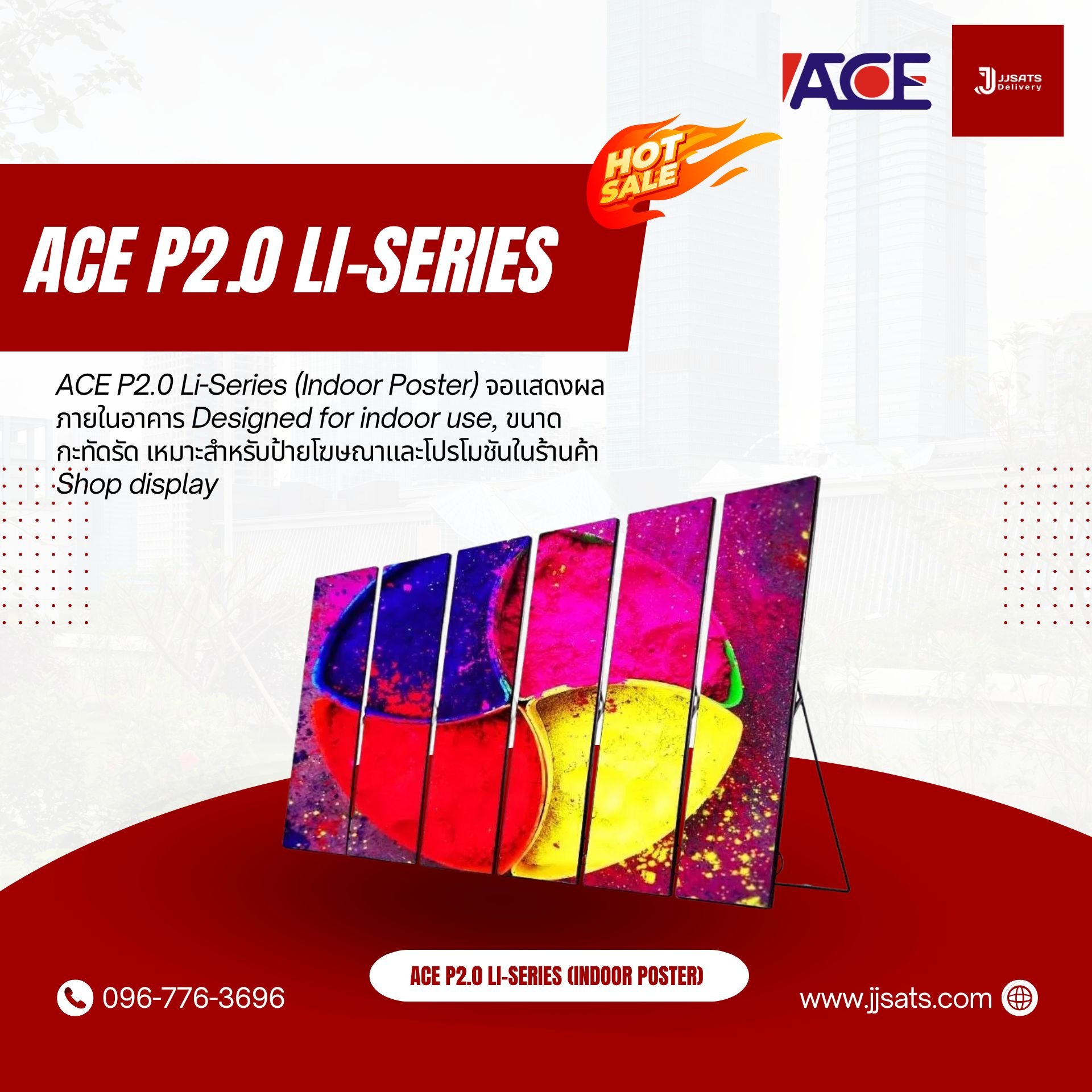 ACE P2.0 Li-Series SMD1515 Indoor Poster LED Signage Billboard Full Color Advertising Screen Pixel Pitch 2.0mm Brightness 800nits Refresh 3840Hz Pixel Density 250,000dots/m² Module Size 320x160mm Aluminum Screen Cabinate Size 640x1920x45mm Front Access Ma