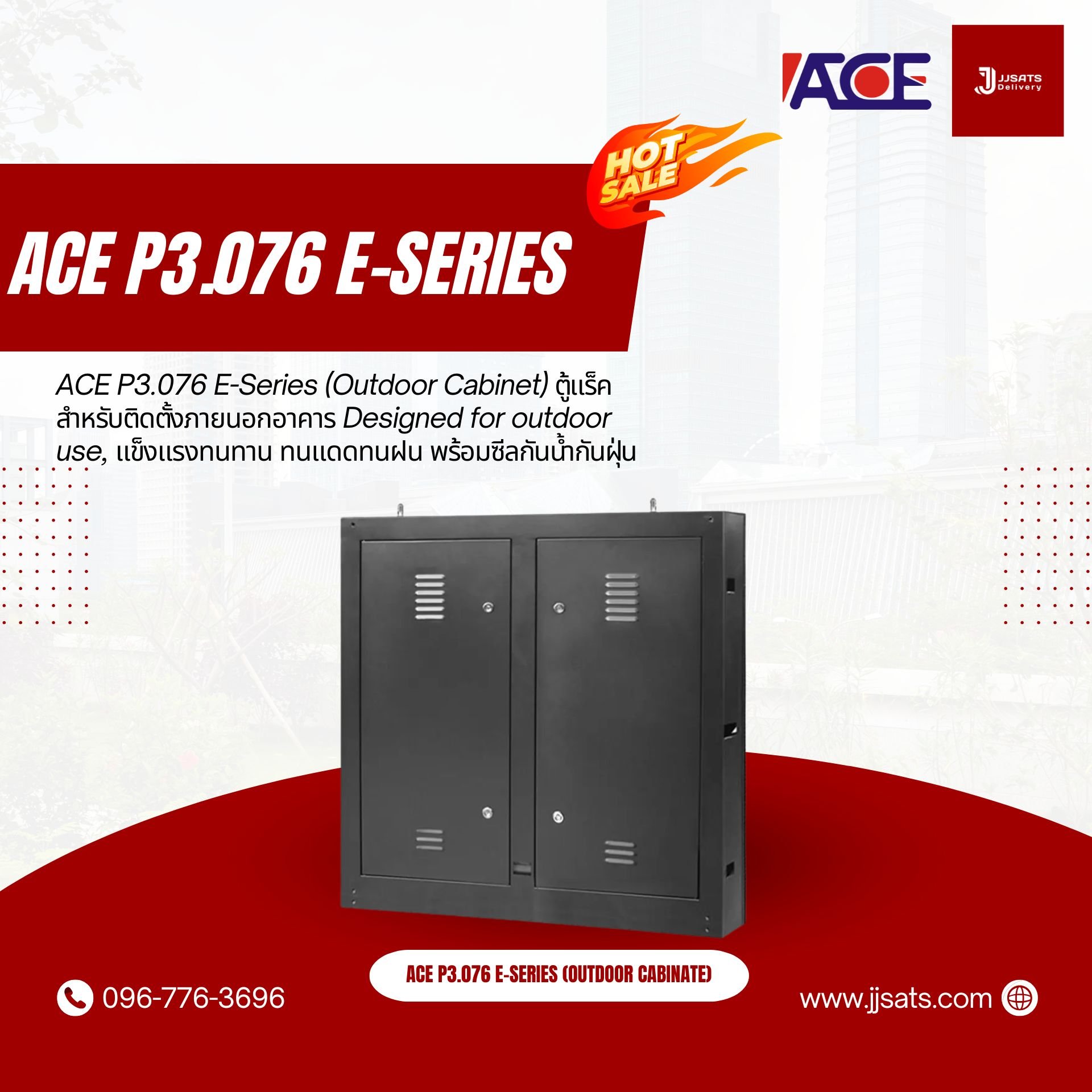 ACE P3.076 E-Series E3 Cabinate Outdoor LED Billboard Full Color Advertising Screen Pixel Pitch 3.076mm Module Size 320x160mm Steel Screen Cabinate Size 960x960x150mm Brightness 5,000nits Refresh 3840Hz Back Access Maintenance Pixel Density 312 x 312 dots