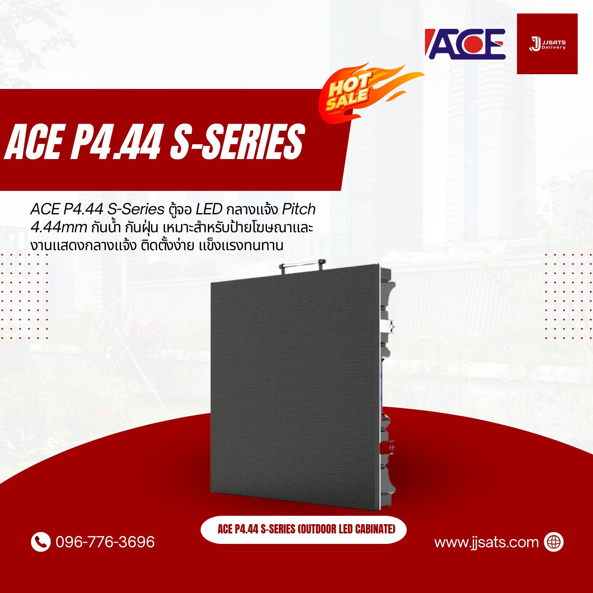 ACE P4.44 S-Series Cabinate Outdoor 3D LED Billboard Full Color Advertising Screen Pixel Pitch 4.44mm Module Size 480 x 320mm Screen Cabinate Size 960x960mm Brightness 6500nits Refresh 3840Hz Front & Rear Access Maintenance IP65 Pixel Density 50,635do