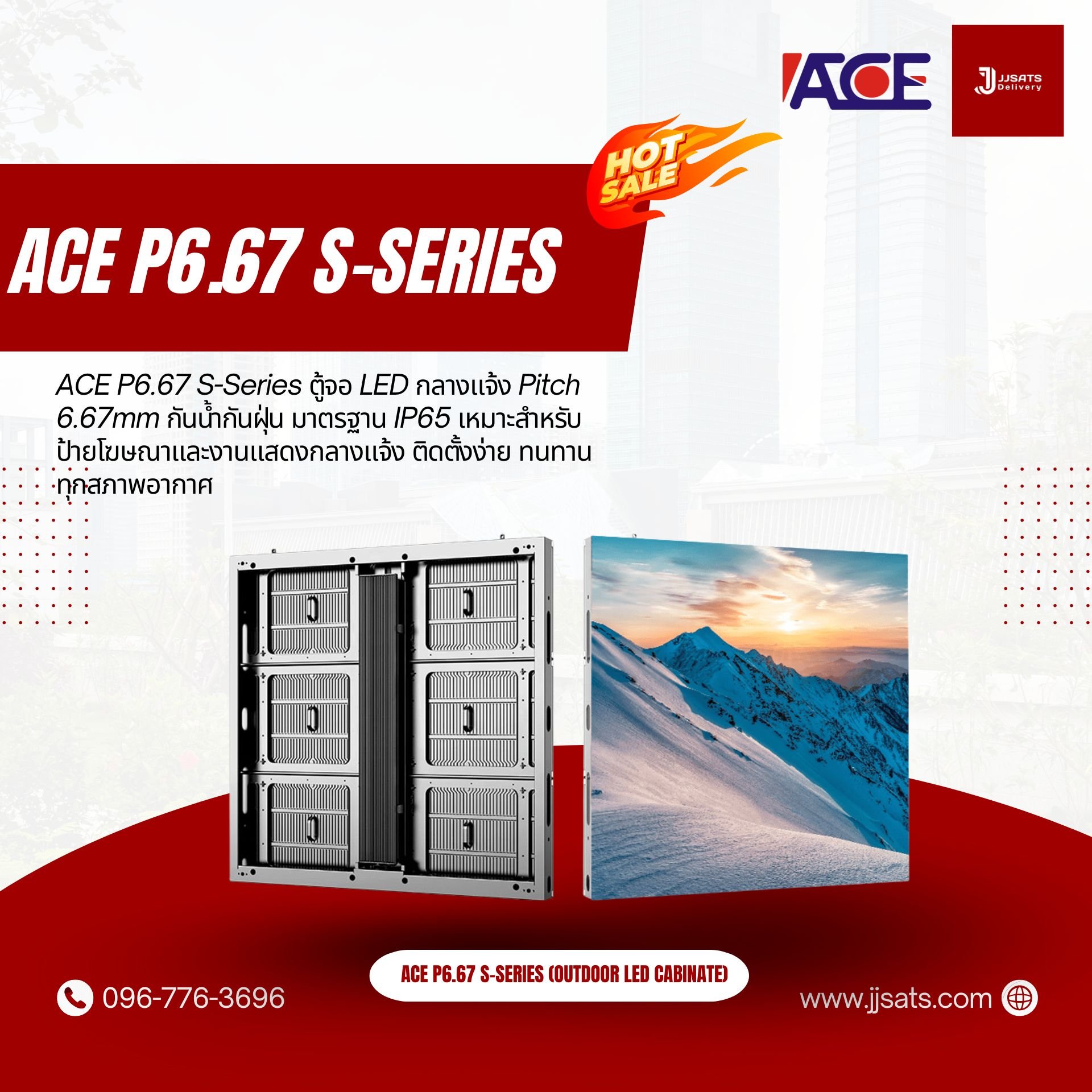 ACE P6.67 S-Series Cabinate Outdoor 3D LED Billboard Full Color Advertising Screen Pixel Pitch 6.67mm Module Size 480 x 320mm Screen Cabinate Size 960x960mm Brightness 6500nits Refresh 3840Hz Front & Rear Access Maintenance IP65 Pixel Density 22,500do