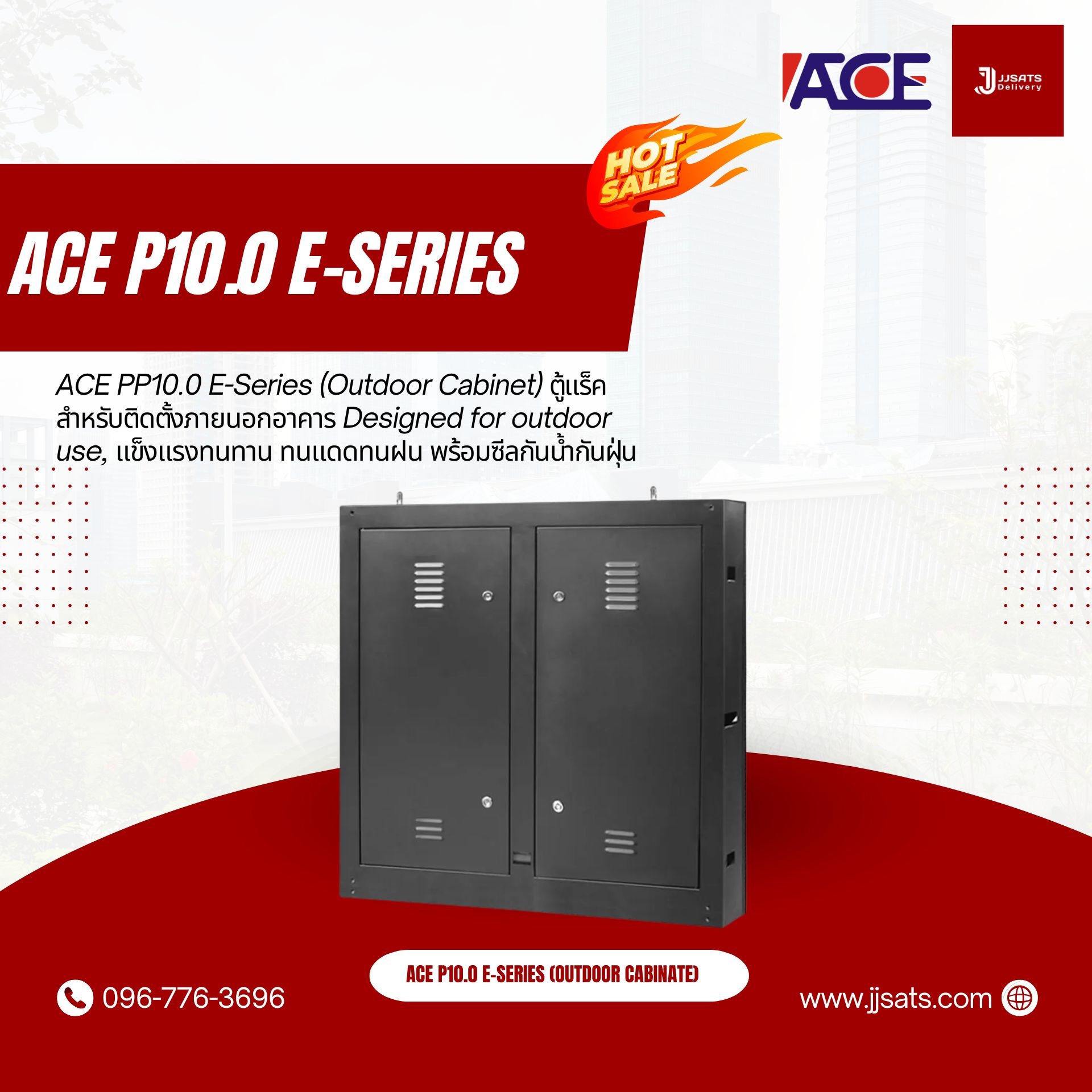 ACE P10.0 E-Series E10 Cabinate Outdoor LED Billboard Full Color Advertising Screen Pixel Pitch 10.0mm Module Size 320x160mm Steel Screen Cabinate Size 960x960x150mm Brightness 6,500nits Refresh 3840Hz Back Access Maintenance Pixel Density 96 x 96 dots/m²