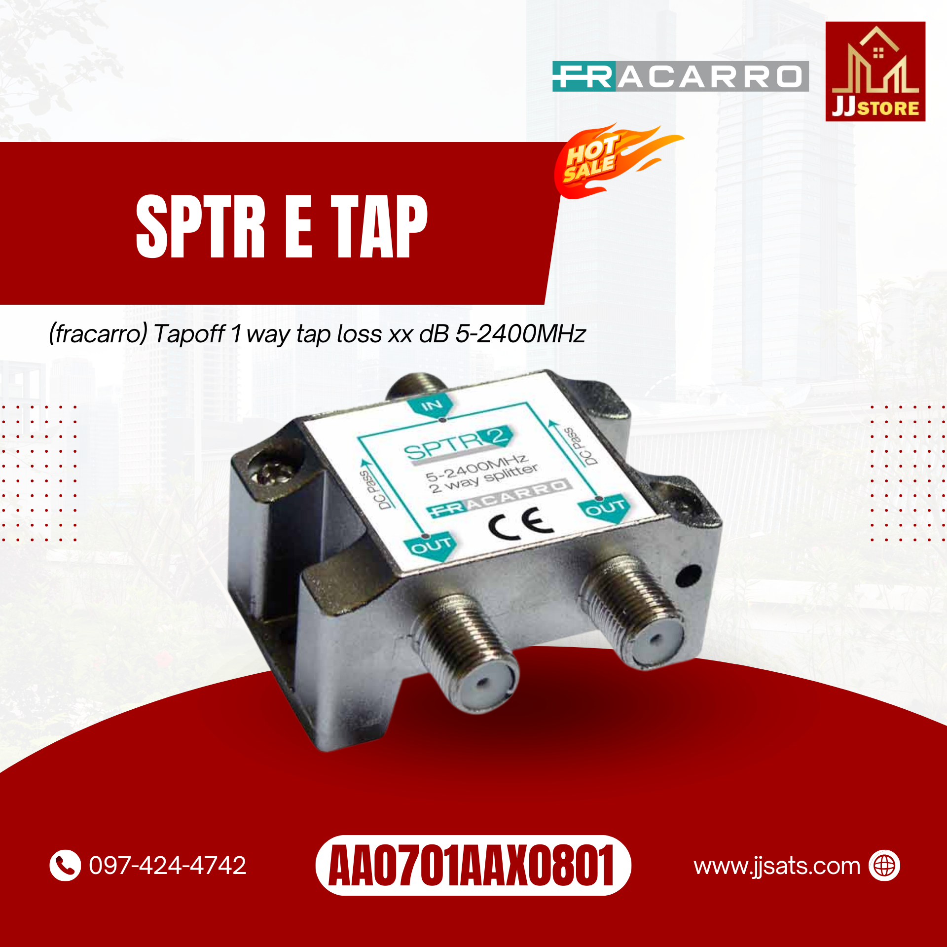 287310  (FRACARRO) TAPS1 10 Tapoff 1 Way 5-2400 MHz ( - 10dB, -15dB, -20dB)