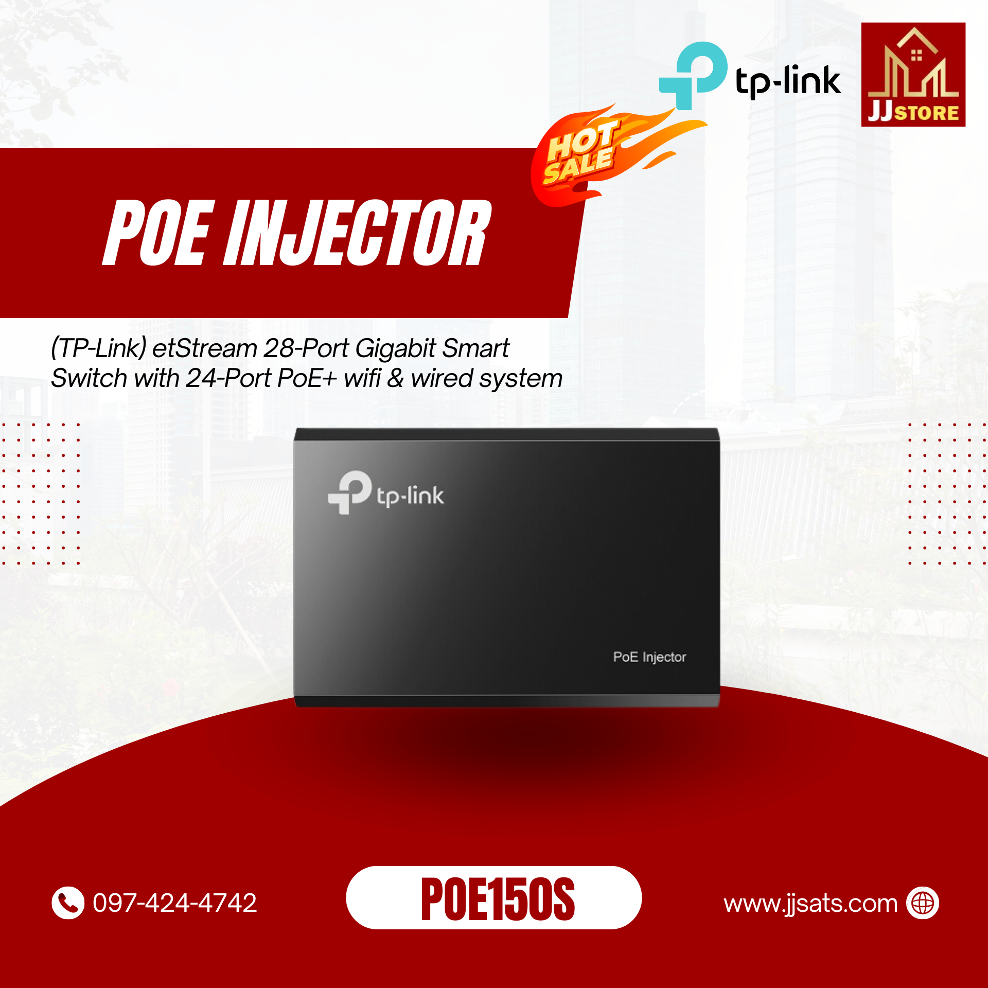 POE150S (TP-Link) etStream 28-Port Gigabit Smart Switch with 24-Port PoE+ wifi & wired system