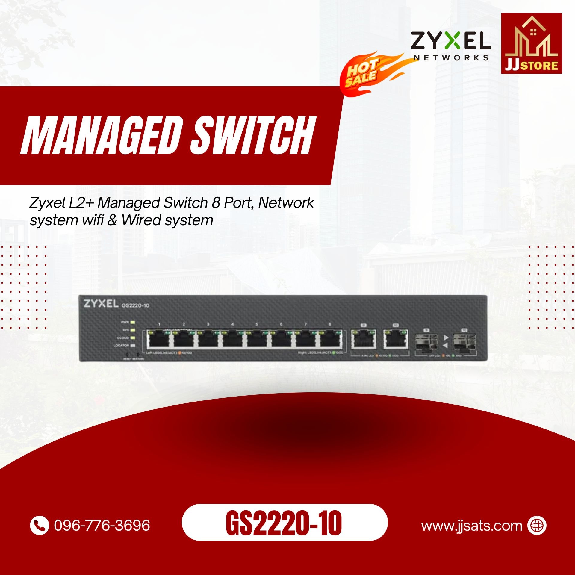GS2220-10 Zyxel L2+ Managed Switch 8 Port, Network system wifi & Wired system