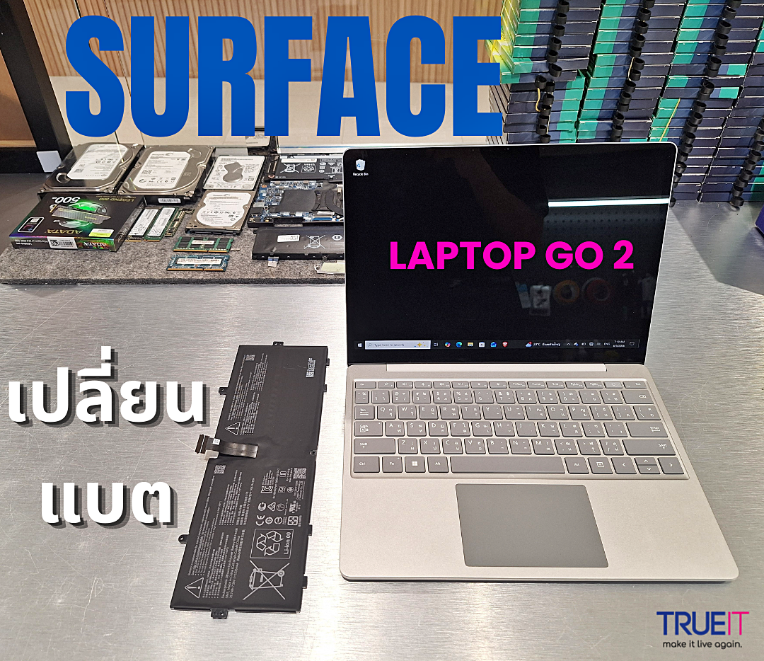 รีวิวงานซ่อมและเจาะลึกปัญหาสุขภาพแบตเตอรี่ Surface Laptop Go 2