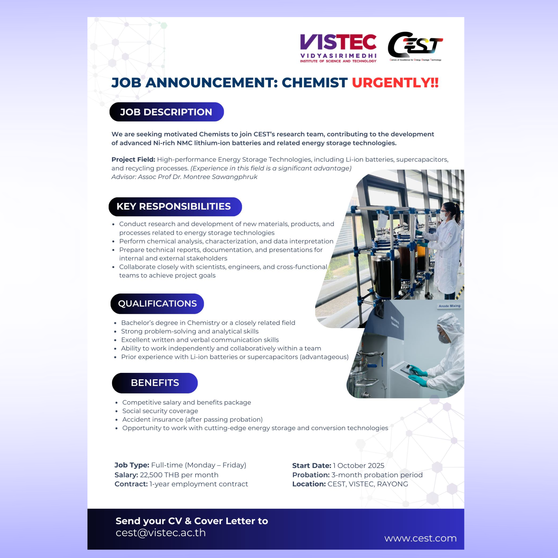 JOB ANNOUNCEMENT: CHEMIST (URGENTLY HIRING!) CEST (VISTEC, Rayong) is looking for Chemists to join our research team  JOB ANNOUNCEMENT: CHEMIST (URGENTLY HIRING!) CEST (VISTEC, Rayong) is looking for Chemists to join our research team