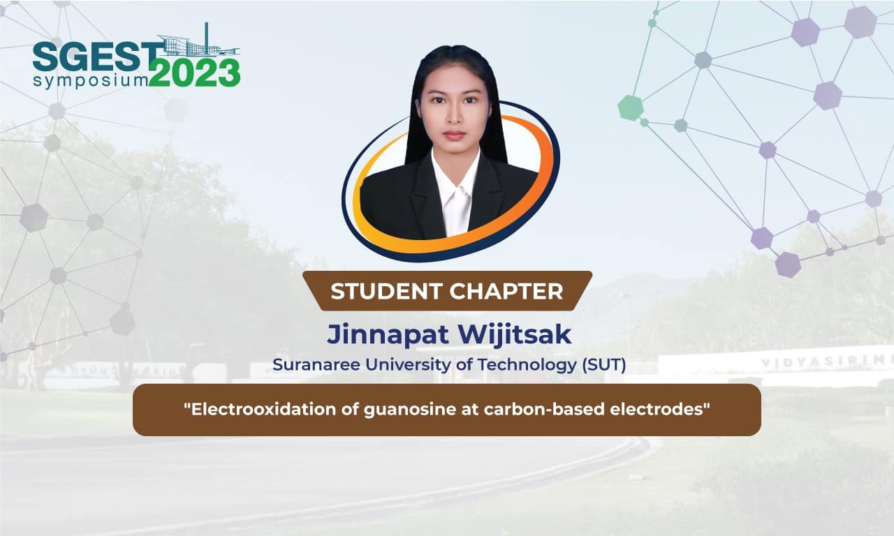 The 1st SGEST Symposium Jinnapat Wijitsak (SUT)“Electrooxidation of Guanosine at Carbon-based Electrodes“