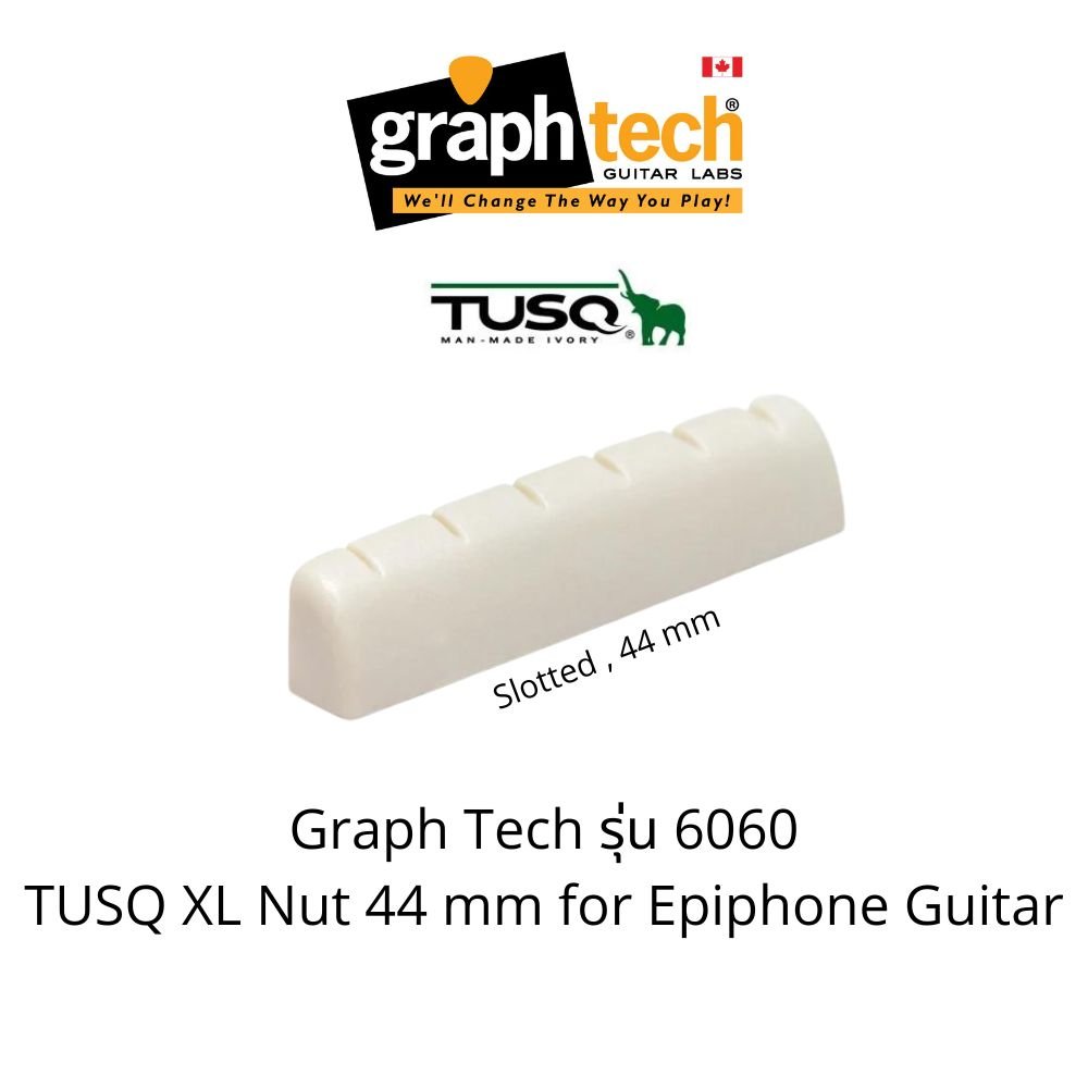 TUSQ XL Nut PQL-6060 Slotted 44 mm. for Epiphone Guitar
