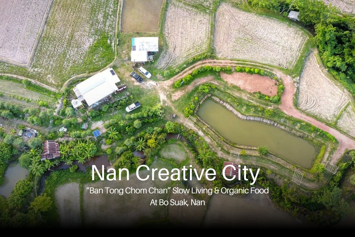 Slow Living & Organic Food At Bo Suak, Nan