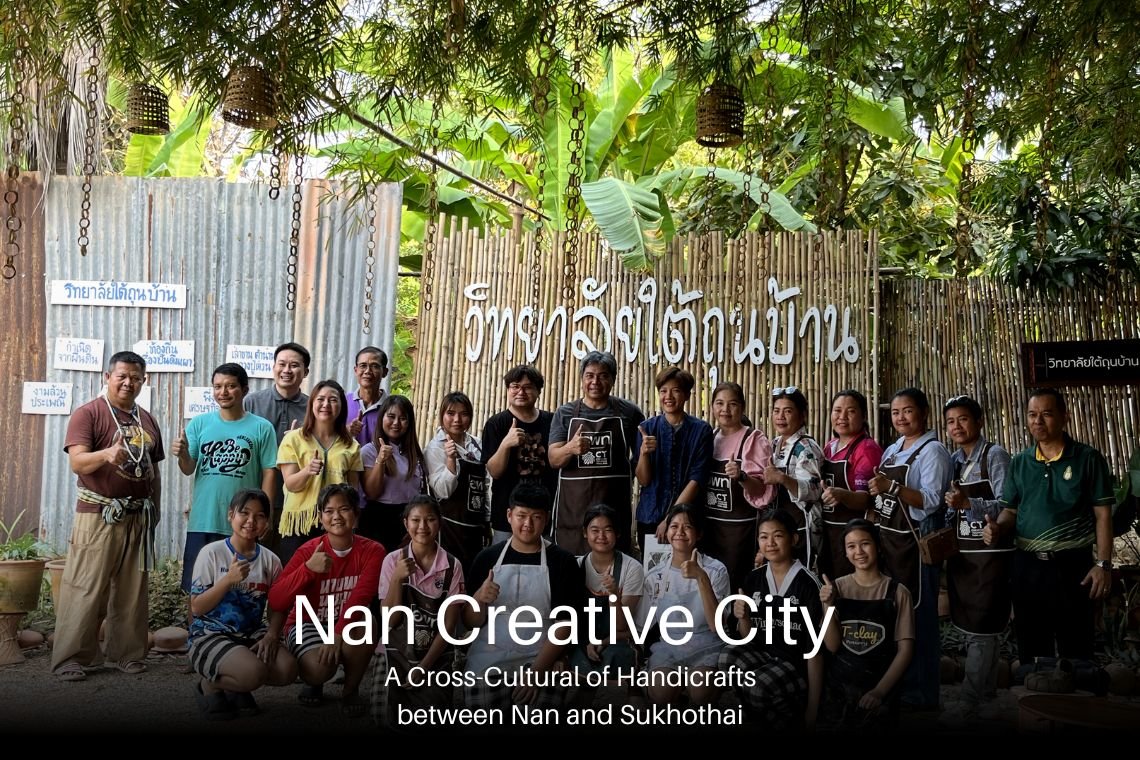 A Cross-Cultural Exchange of Handicrafts between Nan and Sukhothai