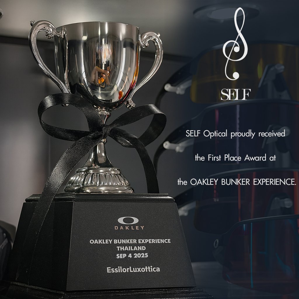 SELF Optical คว้ารางวัลชนะเลิศ งาน Oakley The Bunker 50th Anniversary Bangkok