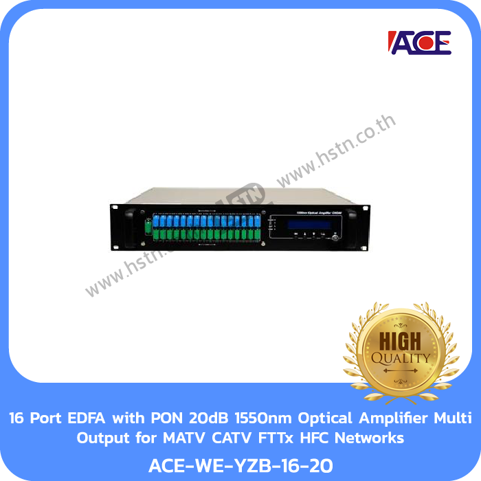 ACE-WE-YZB-16-20 16 Port EDFA with PON 20dB 1550nm Optical Amplifier Multi Output for MATV CATV FTTx HFC Networks