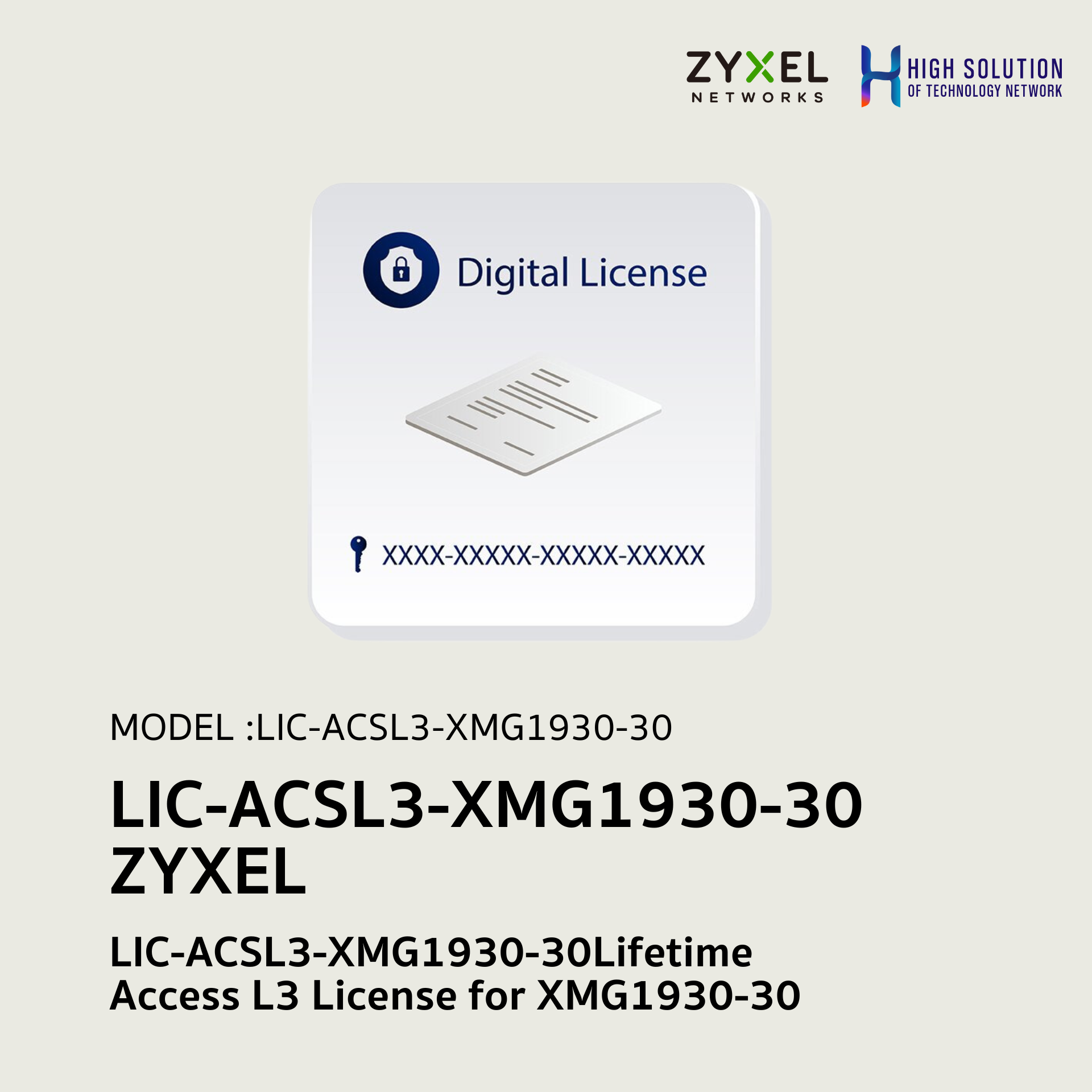 Lic Network LIC-ACSL3-XS1930-30 ZYXEL LIFETIME ACCESS L3 LICENSE Network system ...