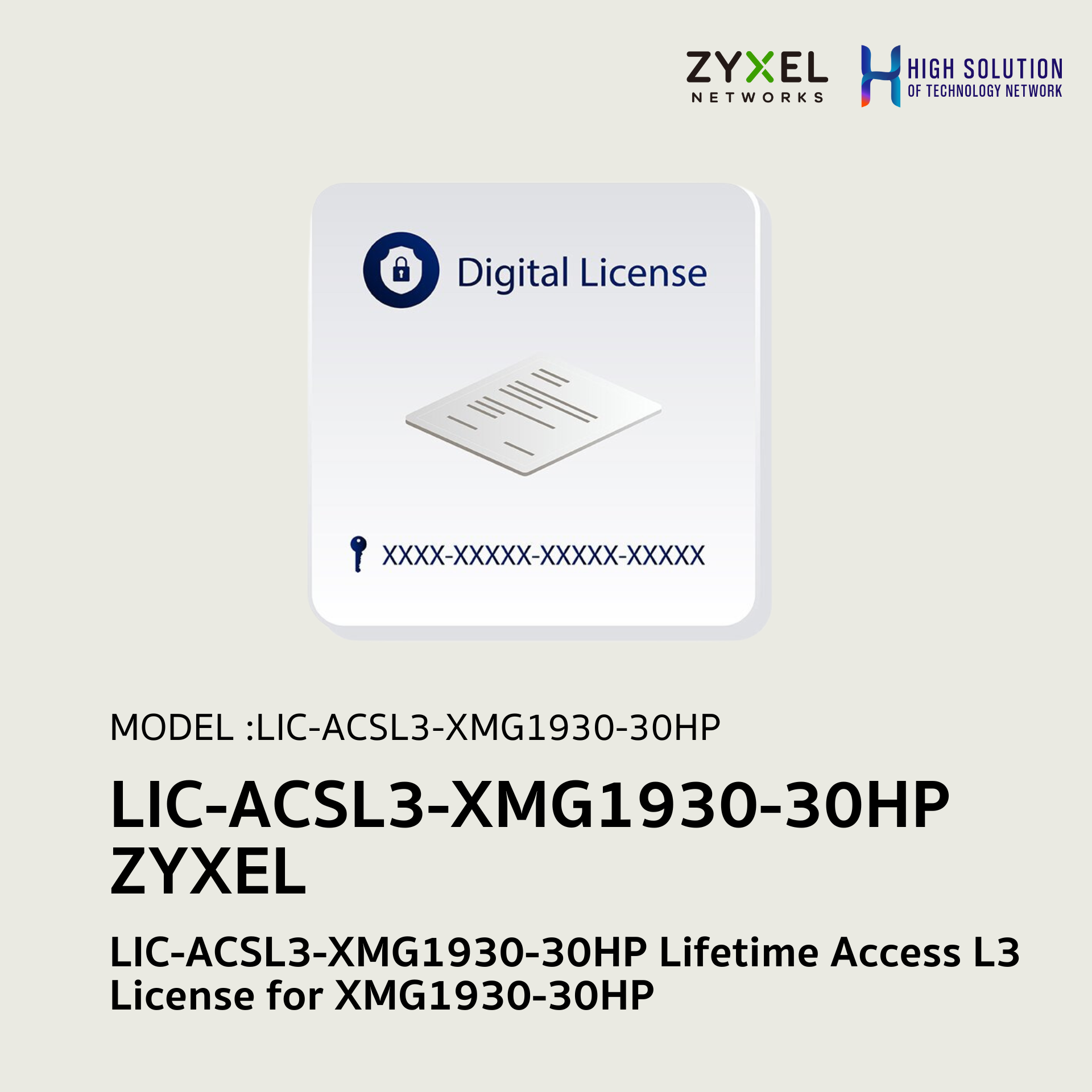Lic Network LIC-ACSL3-XS1930-30HP ZYXEL LIFETIME ACCESS L3 LICENSE Network system ...